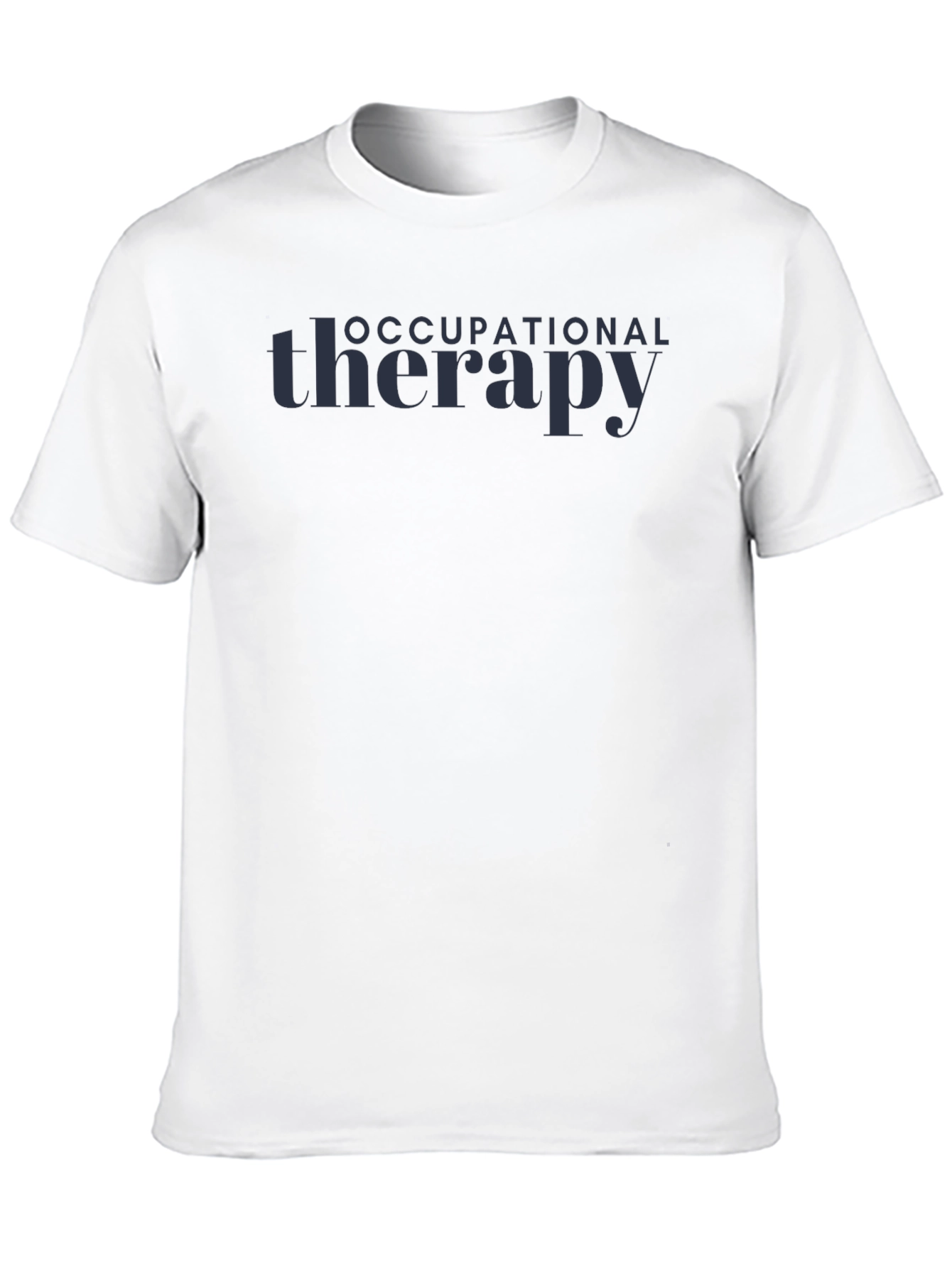 Occupational Therapy T-Shirt - Stylish Therapy Apparel