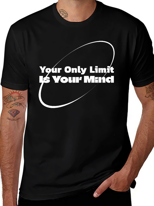 Your Mind T-Shirt - Motivational Graphic Tee
