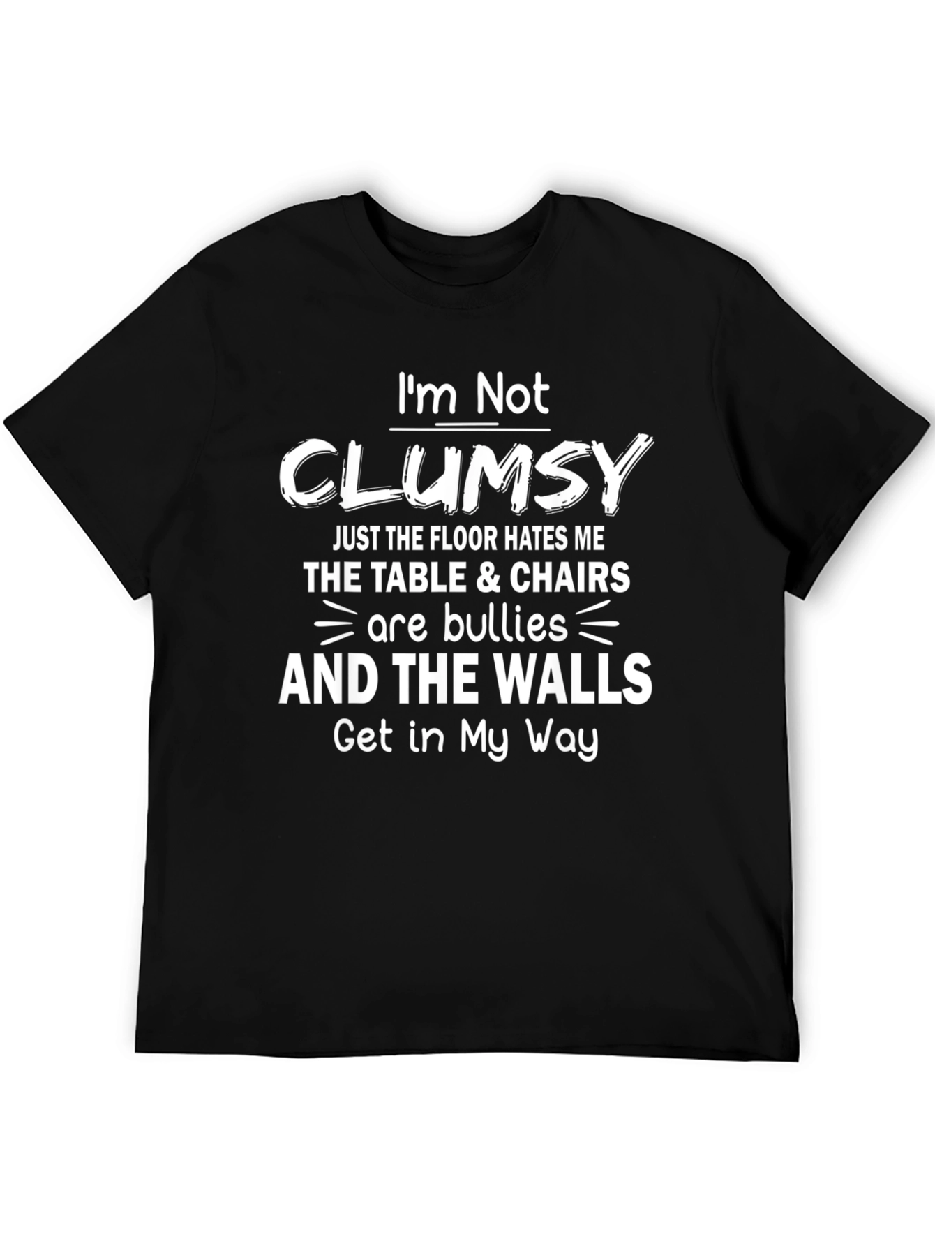 Funny Clumsy T-Shirt - Floor Hates Me Design