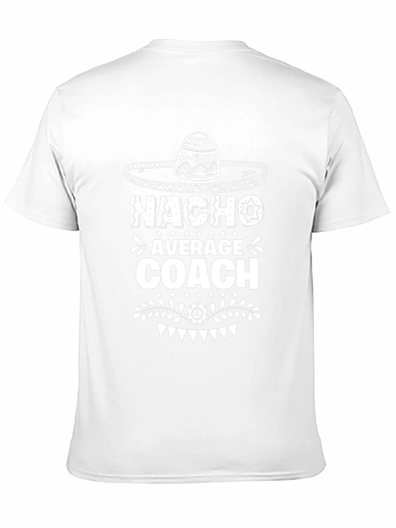 Nacho Average Coach T-Shirt Funny Graphic Tee
