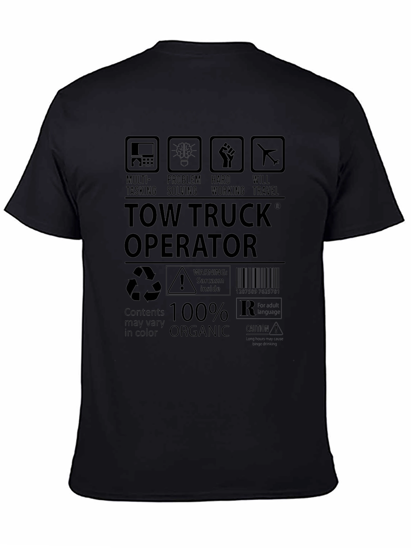 Tow Truck Operator 100% Organic T-Shirt