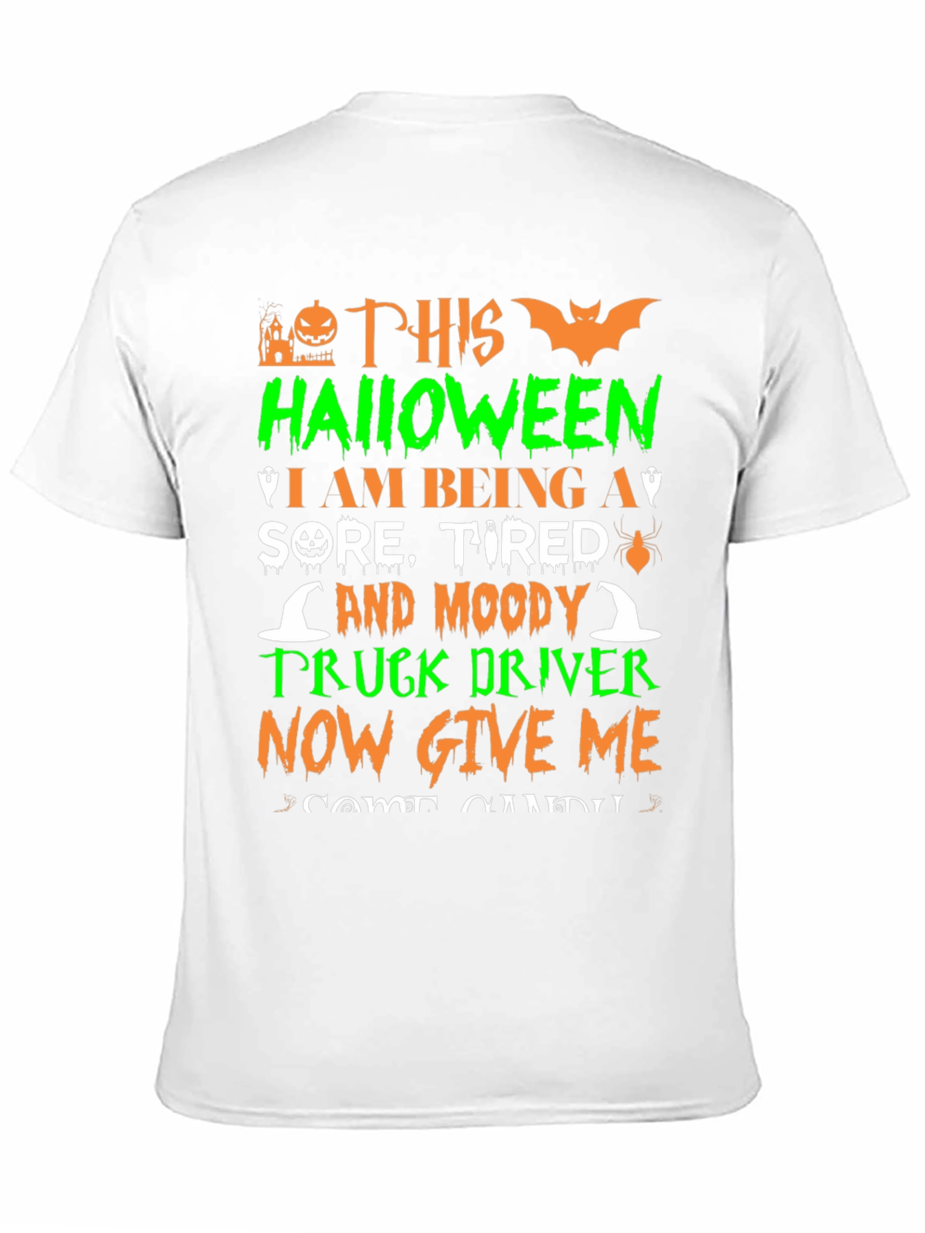 Halloween Sore Tired Truck Driver T-Shirt