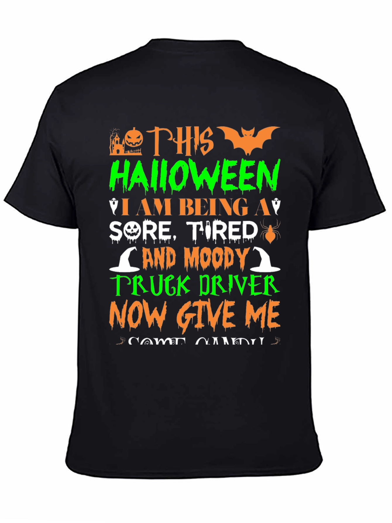 Halloween Sore Tired Truck Driver T-Shirt