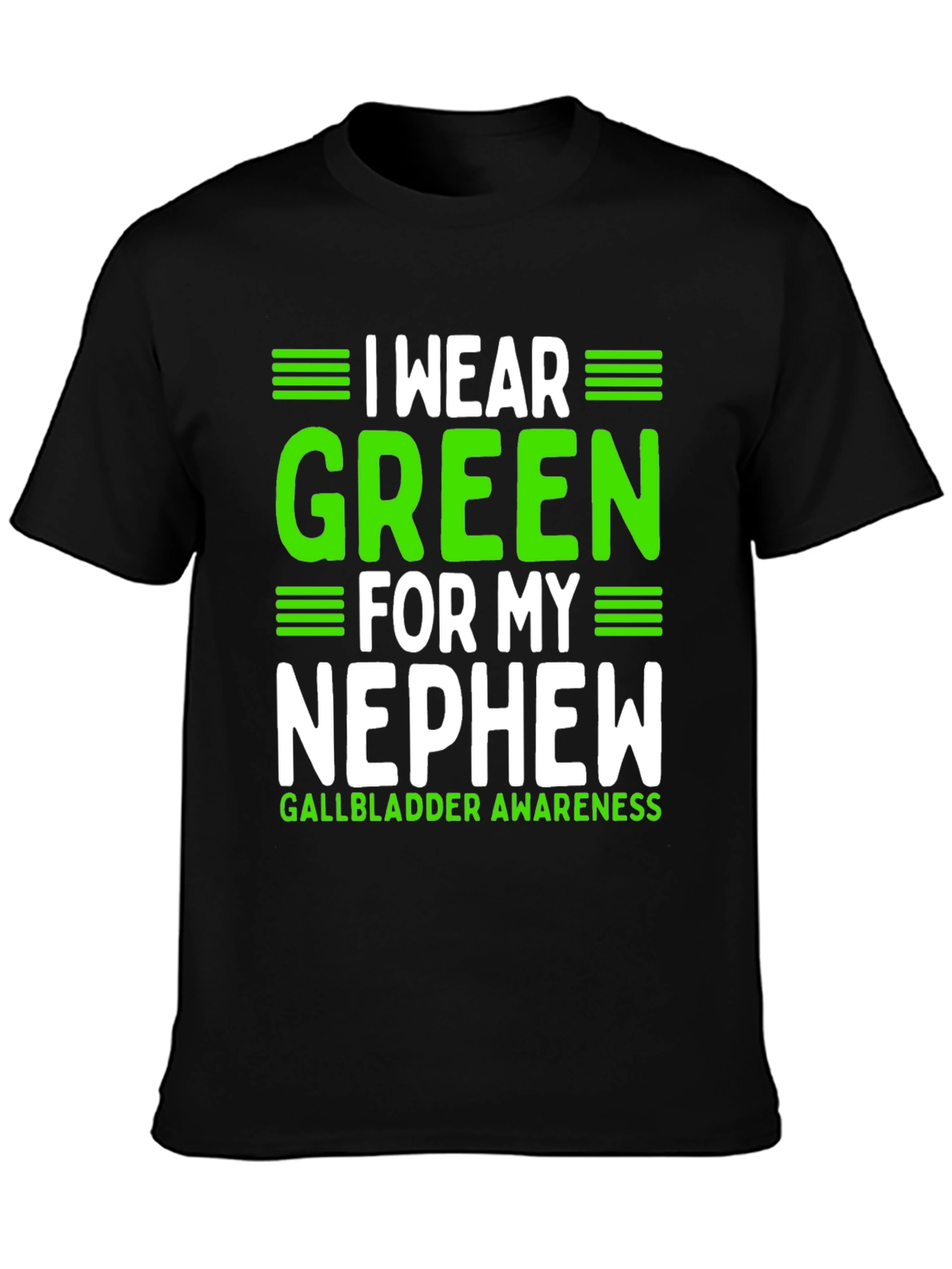 I Wear Green for My Nephew Awareness T-Shirt