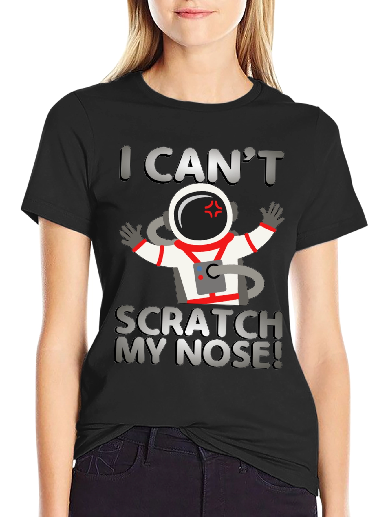 I Cant Scratch My Nose T-Shirt