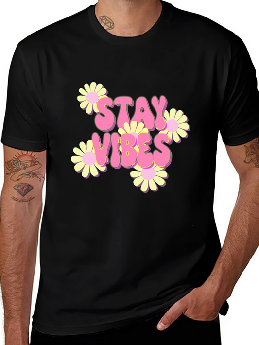 Stay Vibes T-Shirt