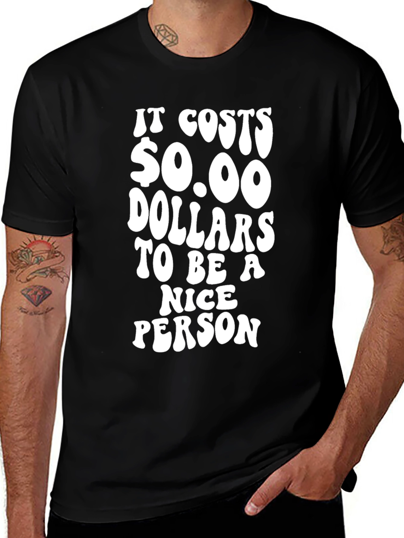 It Costs $0.00 to be Nice T-Shirt
