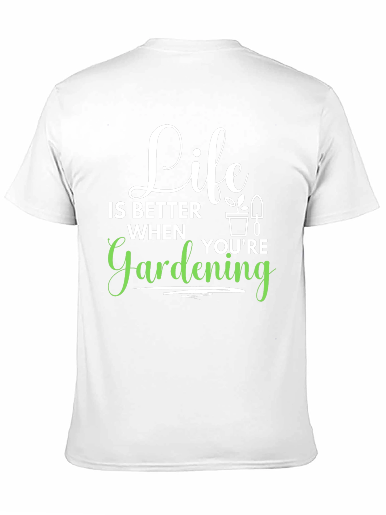 Life is Better Gardening T-Shirt - Black