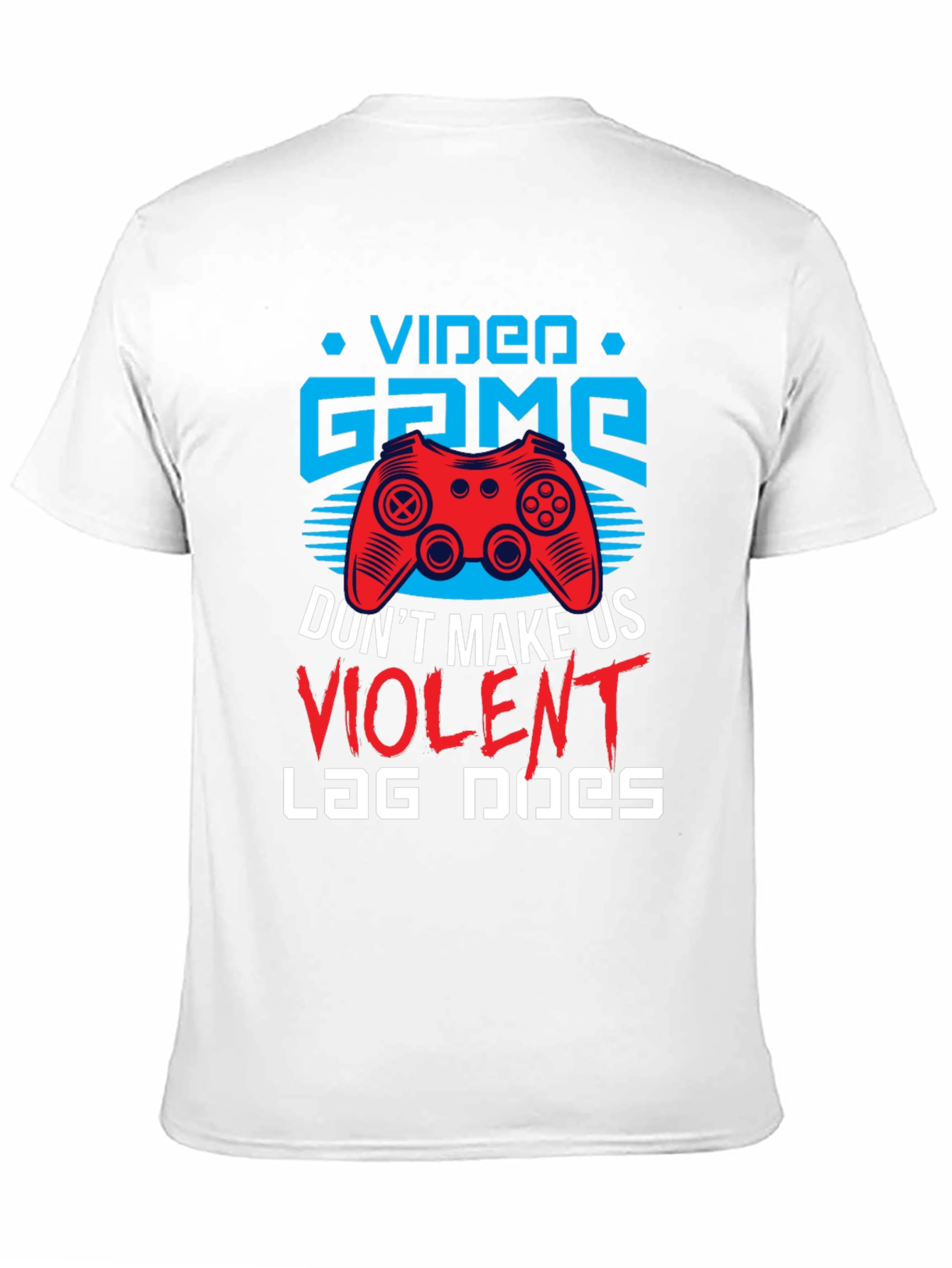 Video Game Violent Lag T-Shirt