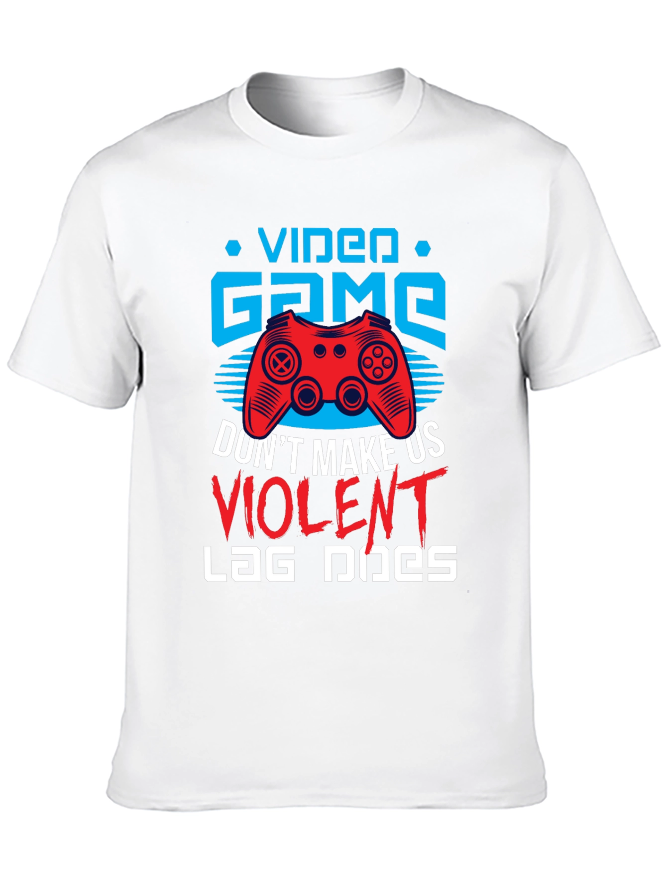 Video Game Violent Lag T-Shirt