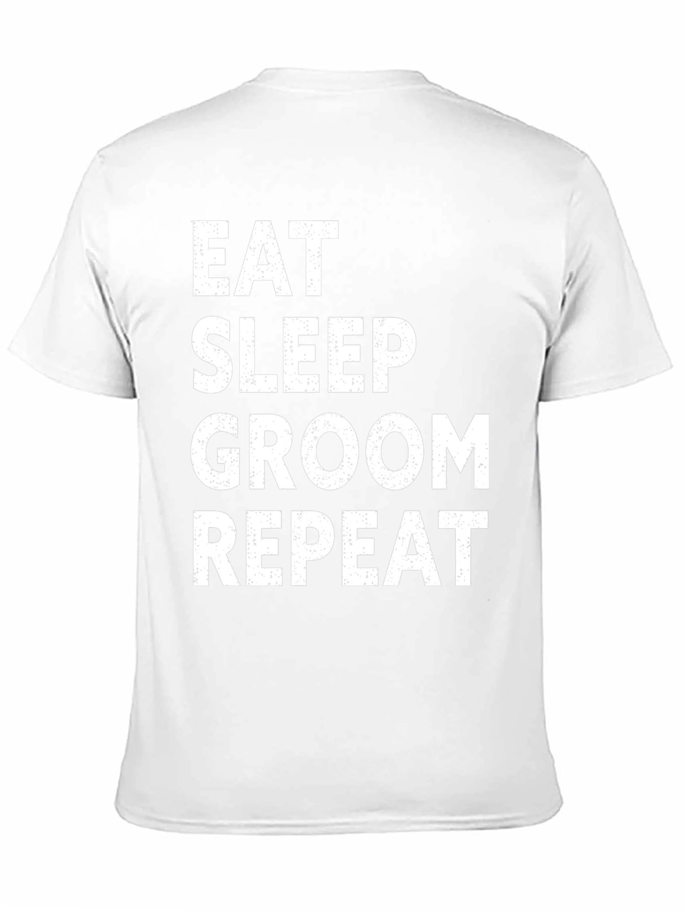 Eat Sleep Groom Repeat Graphic Tee
