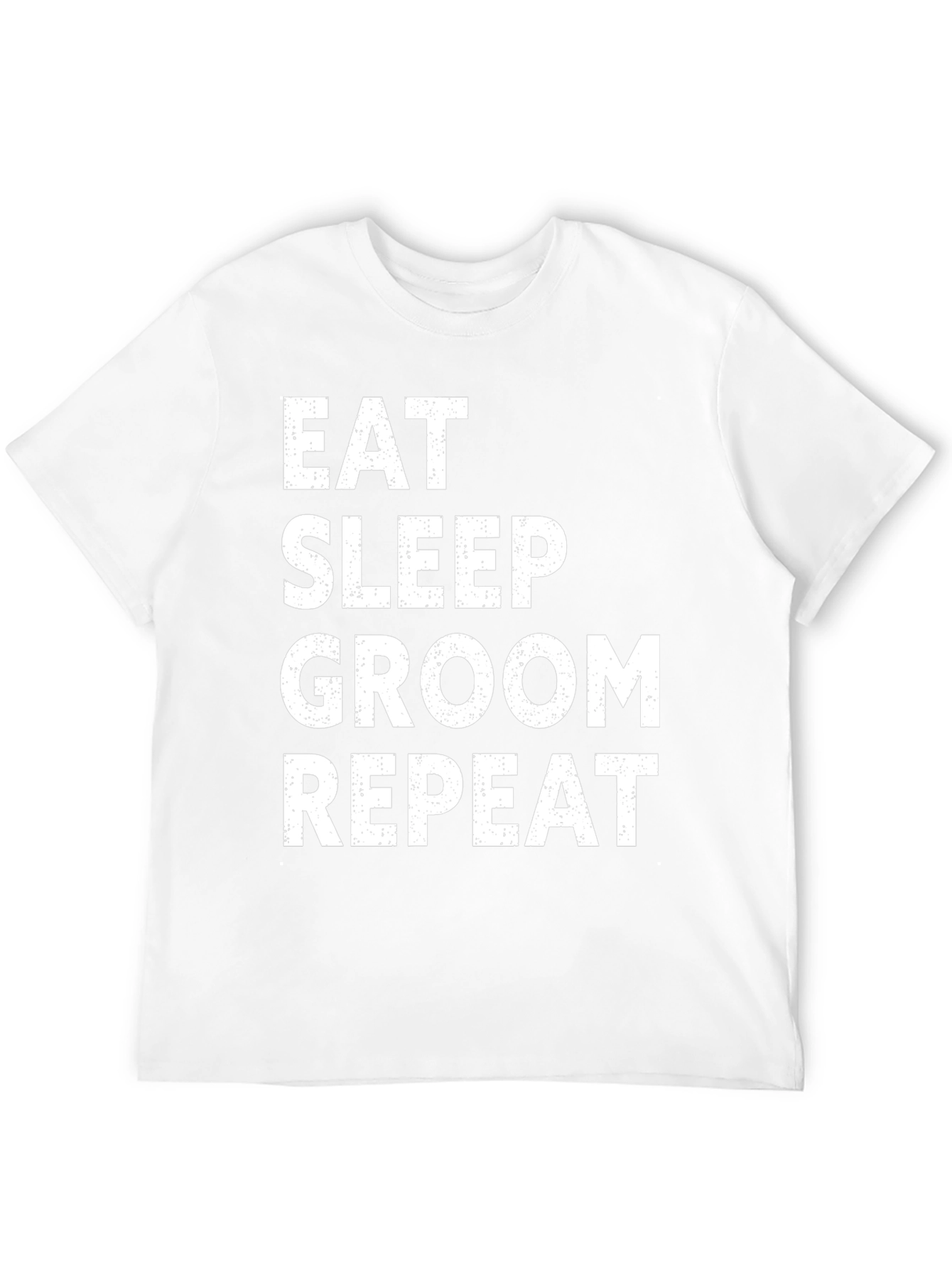Eat Sleep Groom Repeat Graphic Tee