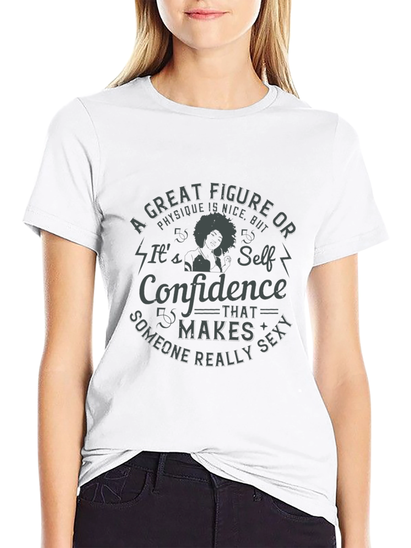 Confidence Makes Someone Sexy T-Shirt