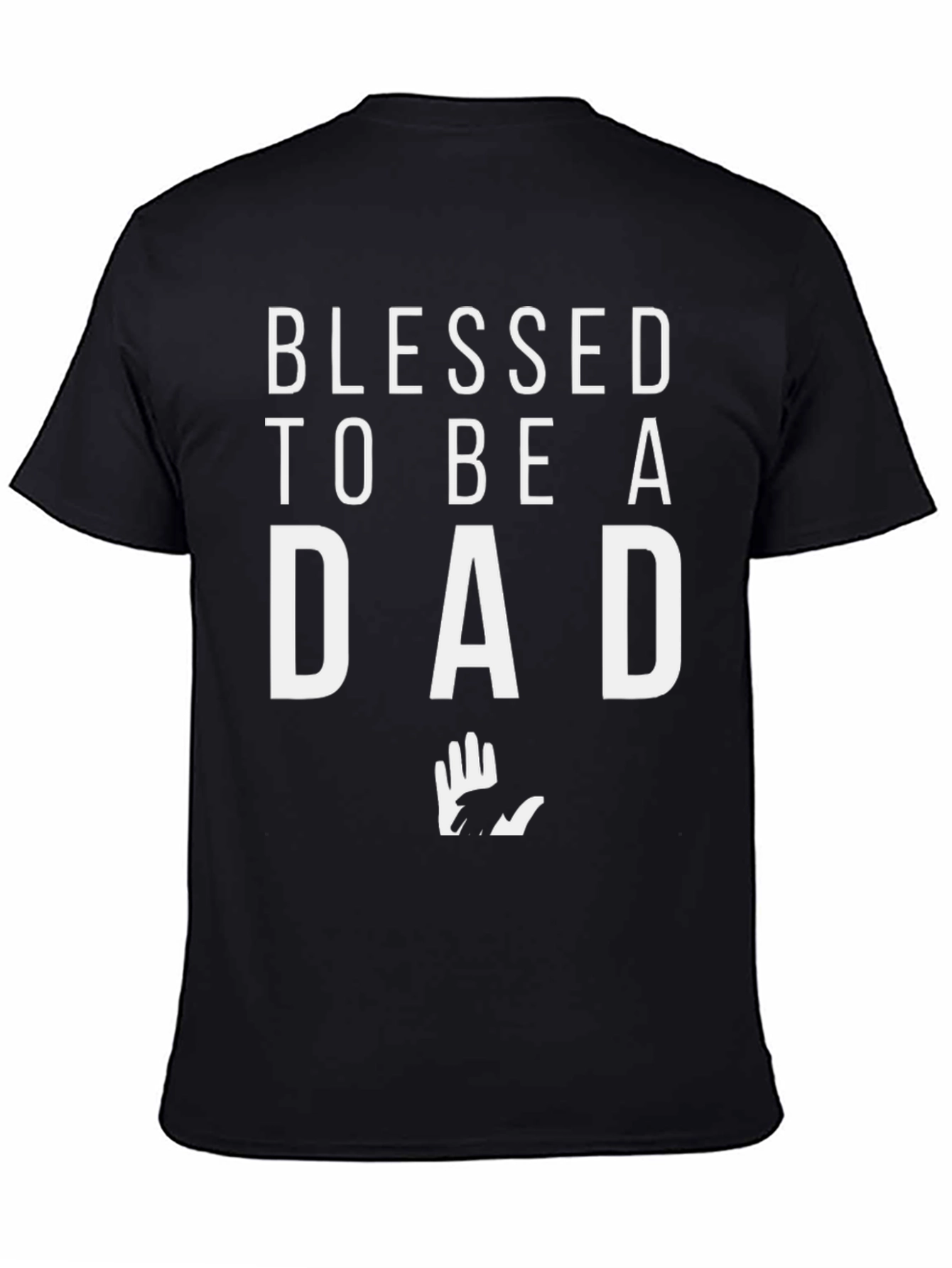 Blessed To Be A Dad T-Shirt