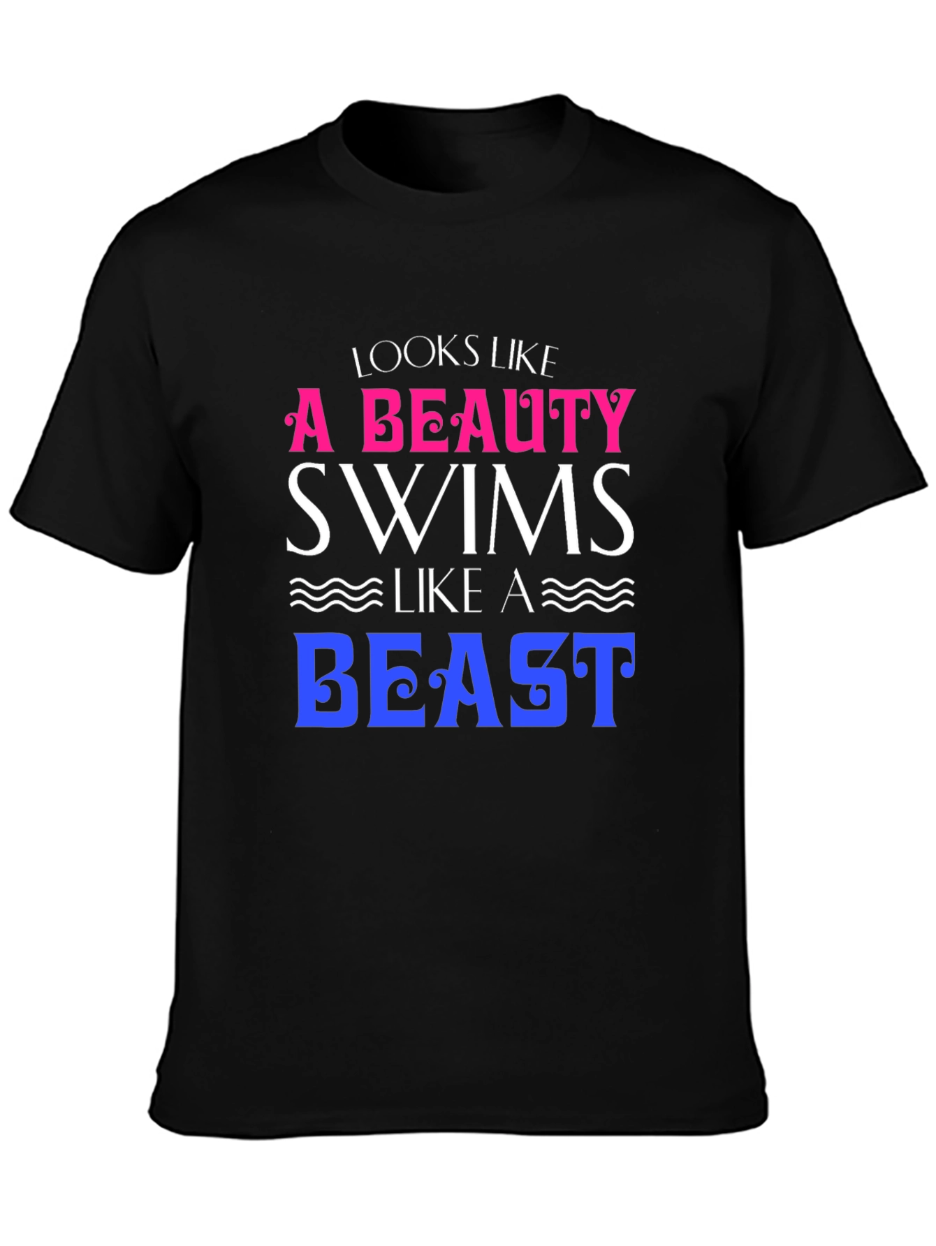 Beauty Swims Like A Beast Tee