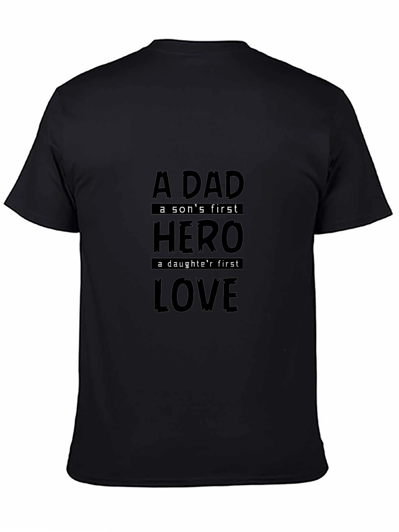 A Dad Hero Love Mens Black T-Shirt