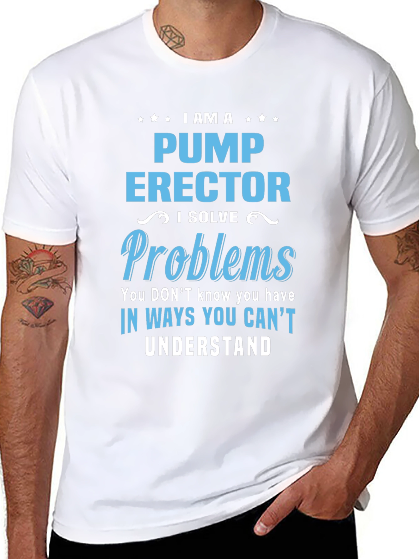 Pump Erector I Solve Problems T-Shirt