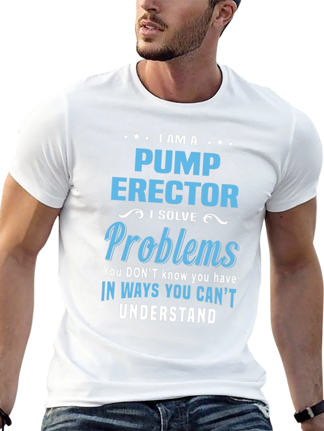 Pump Erector I Solve Problems T-Shirt