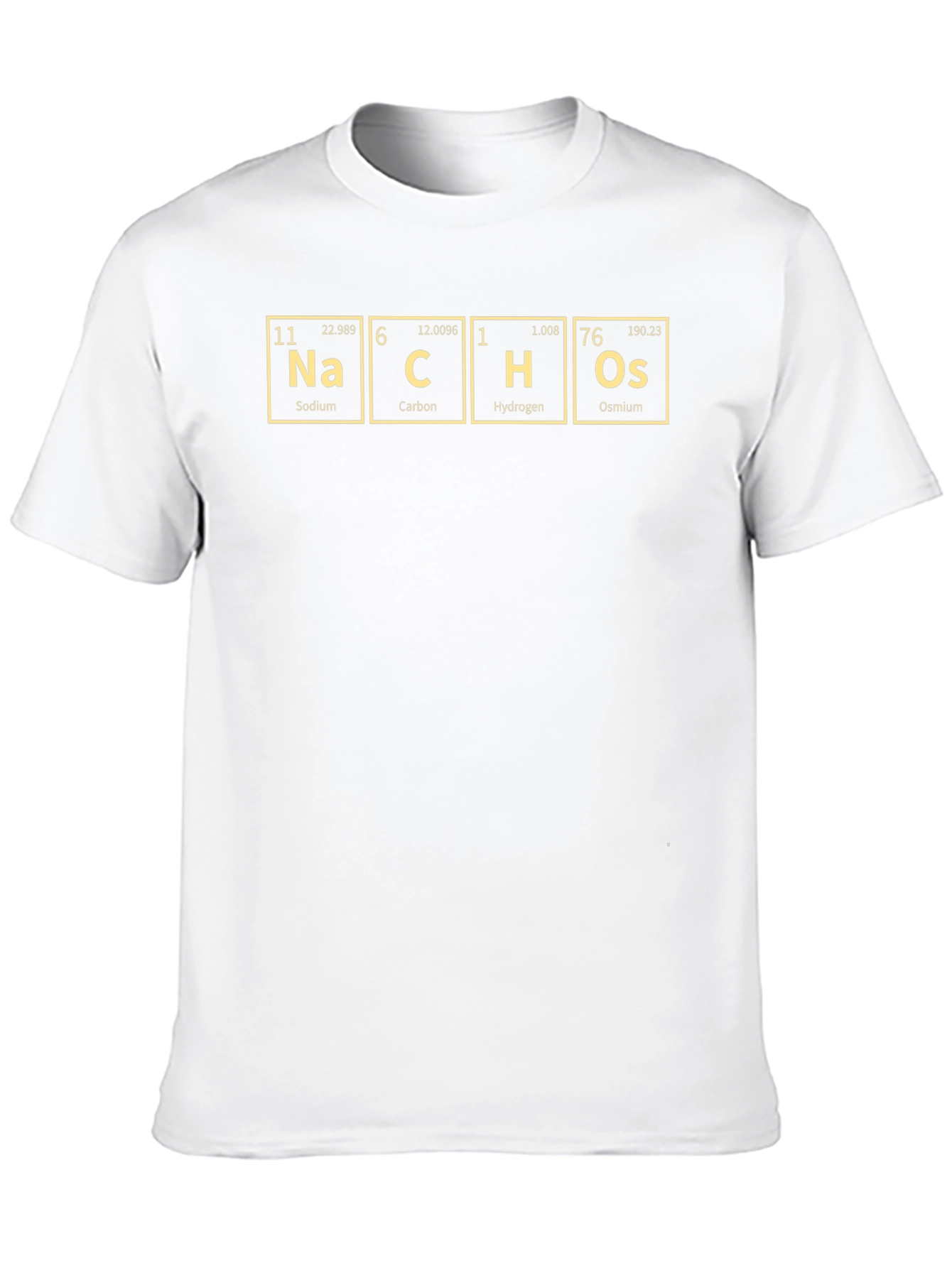 Nacho Elements T-Shirt: Sodium Carbon Hydrogen Osmium