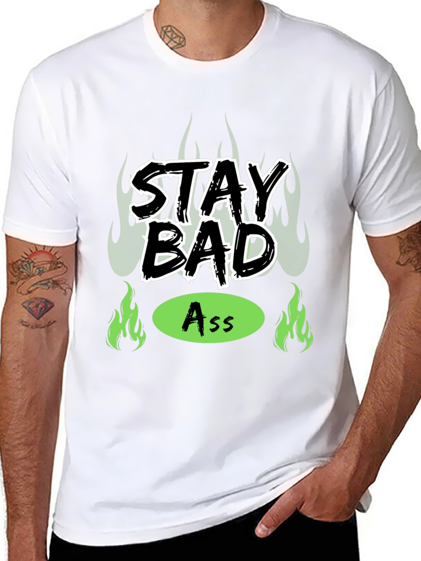 Stay Bad Ass T-Shirt - Bold Graphic Tee