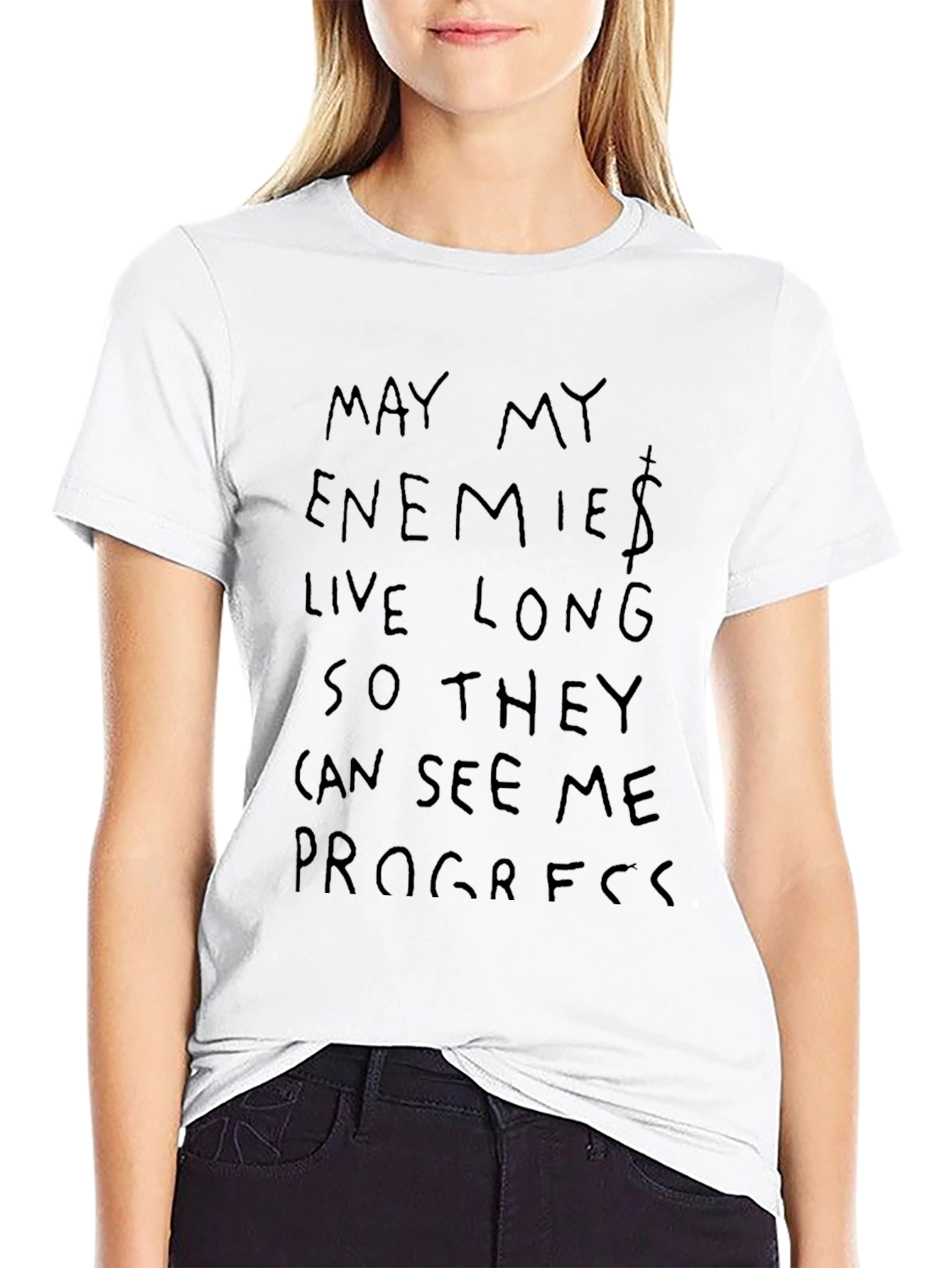 May My Enemies Live Long T-Shirt