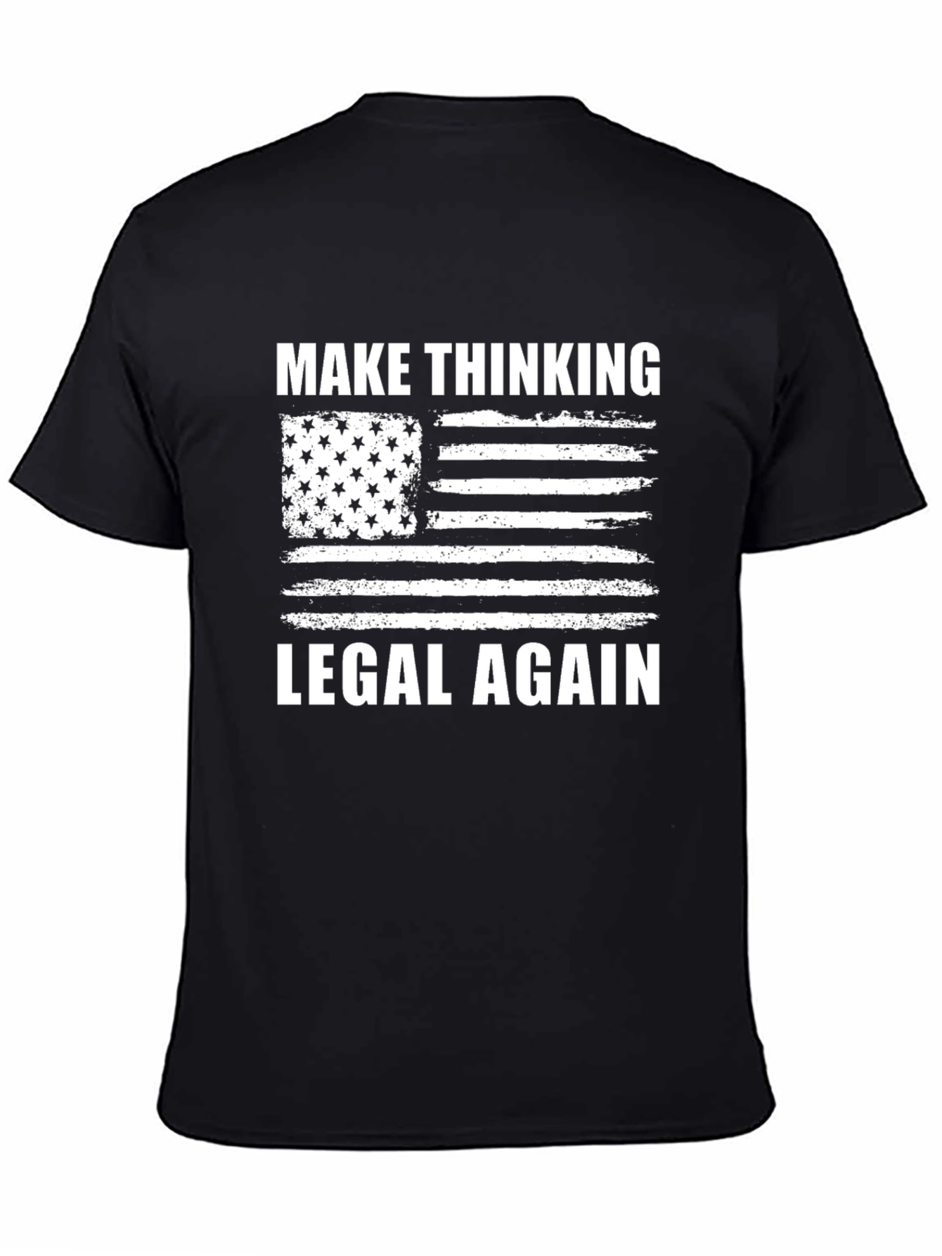 Make Thinking Legal Again T-Shirt