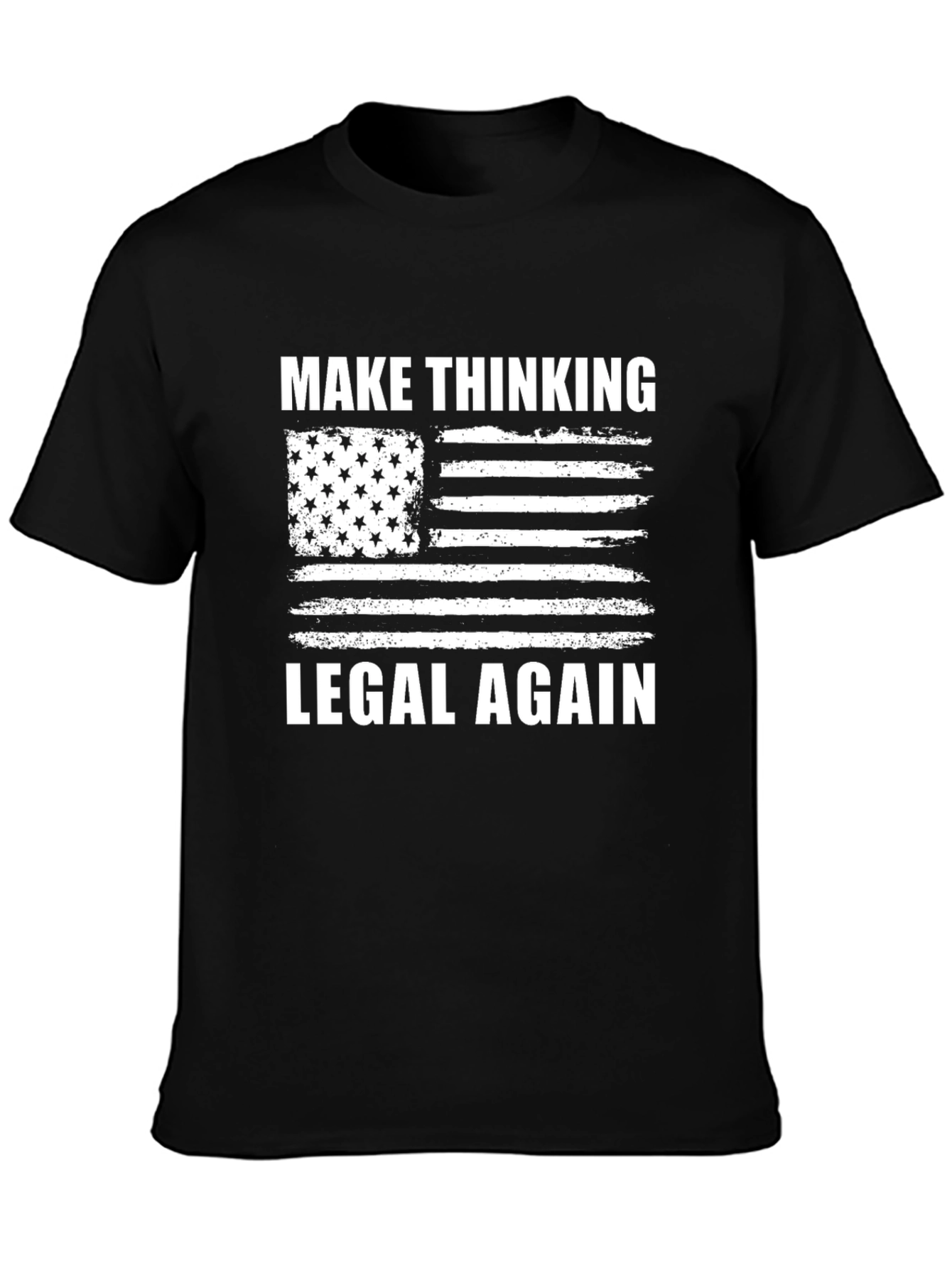 Make Thinking Legal Again T-Shirt