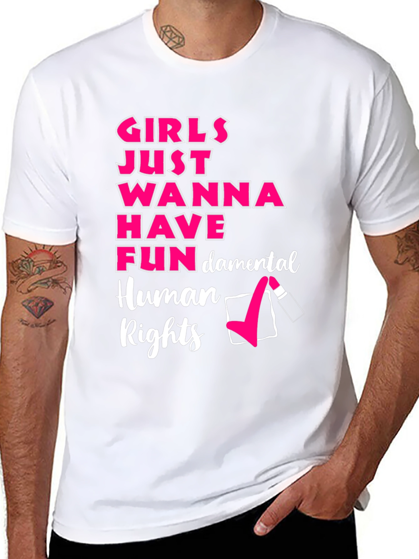 Girls Just Wanna Have Fun Human Rights T-Shirt