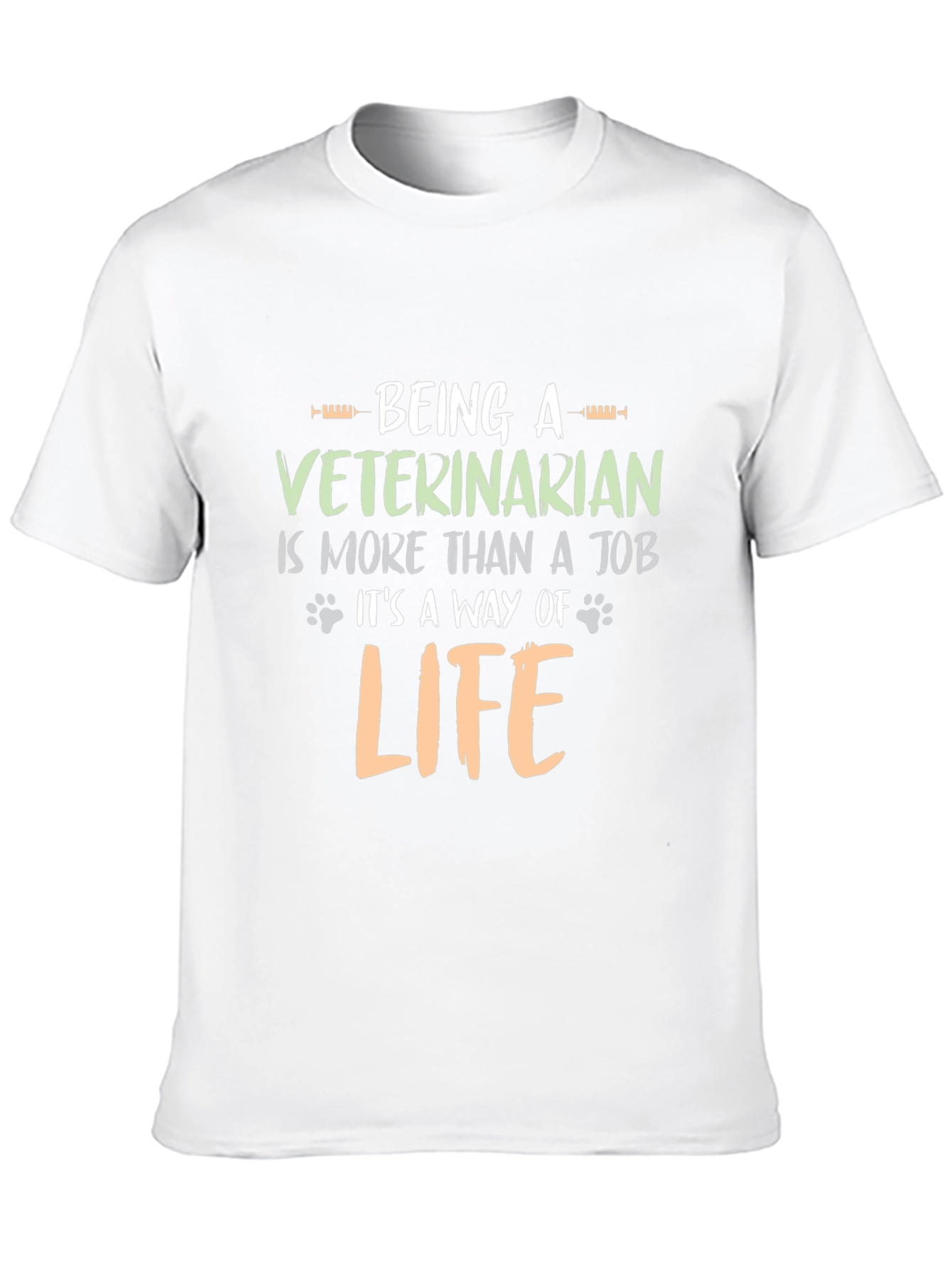 Veterinarian T-Shirt: Its a Way of Life