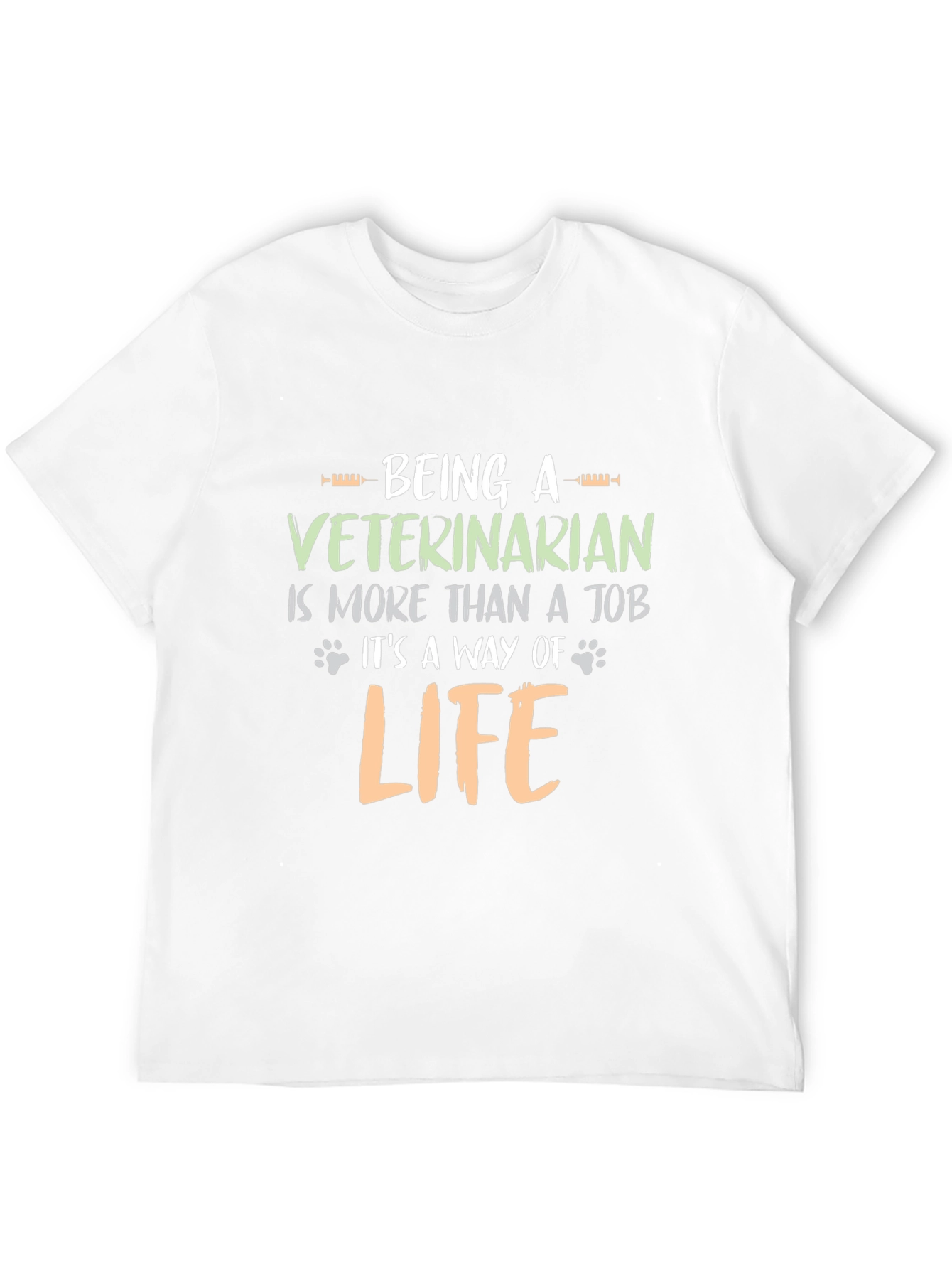 Veterinarian T-Shirt: Its a Way of Life