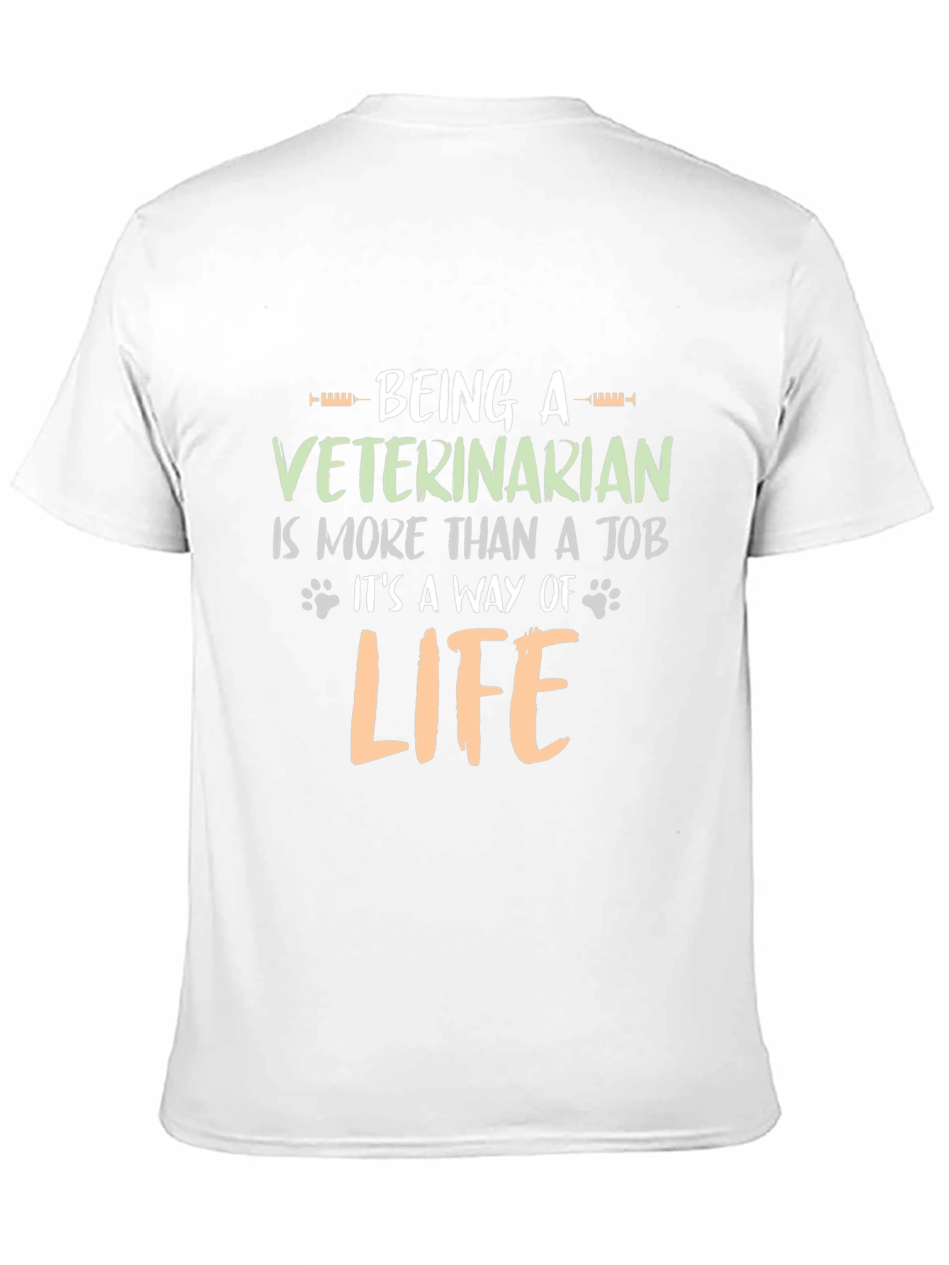 Veterinarian T-Shirt: Its a Way of Life