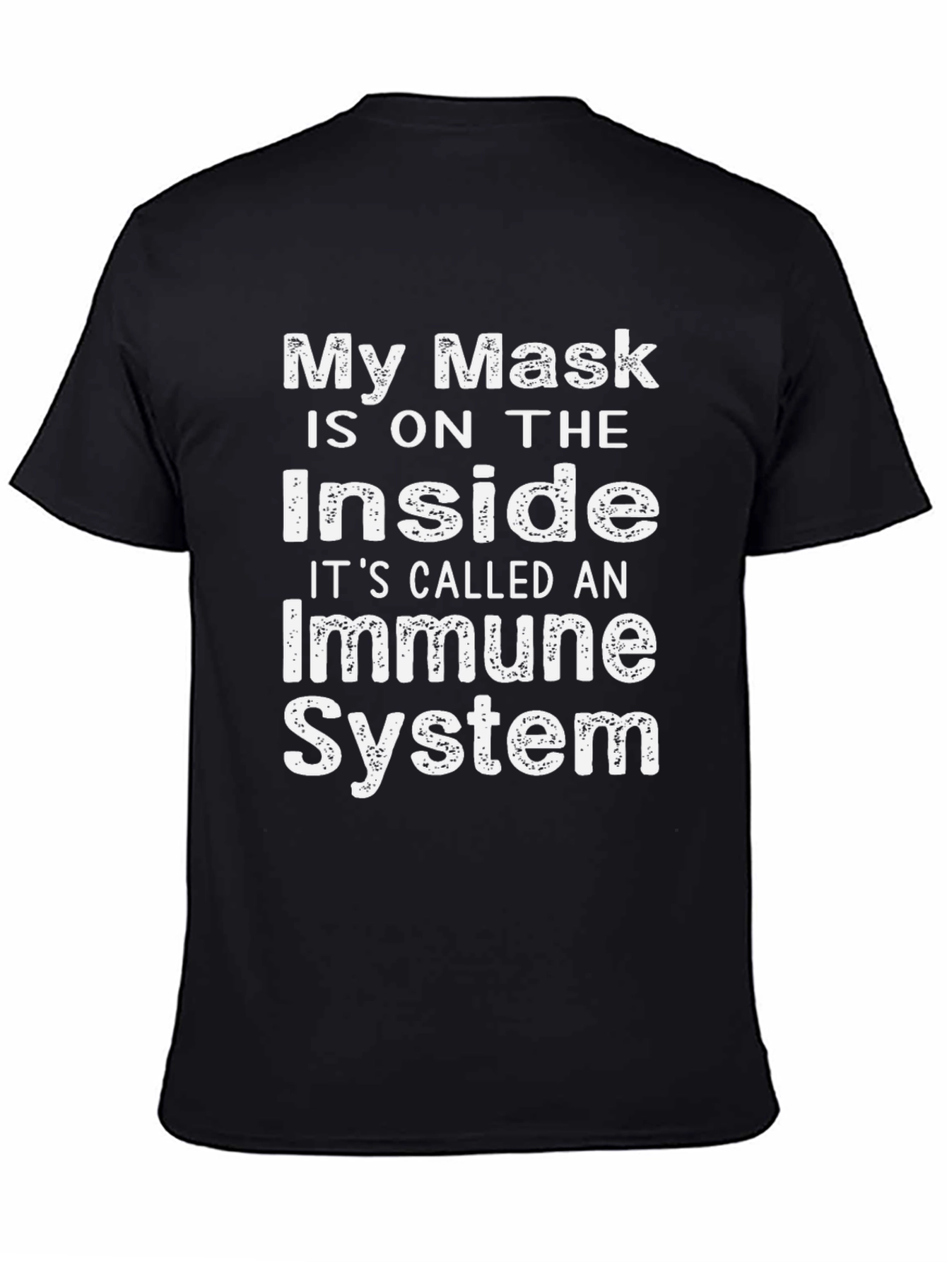 Immune System T-Shirt Novelty Slogan Tee