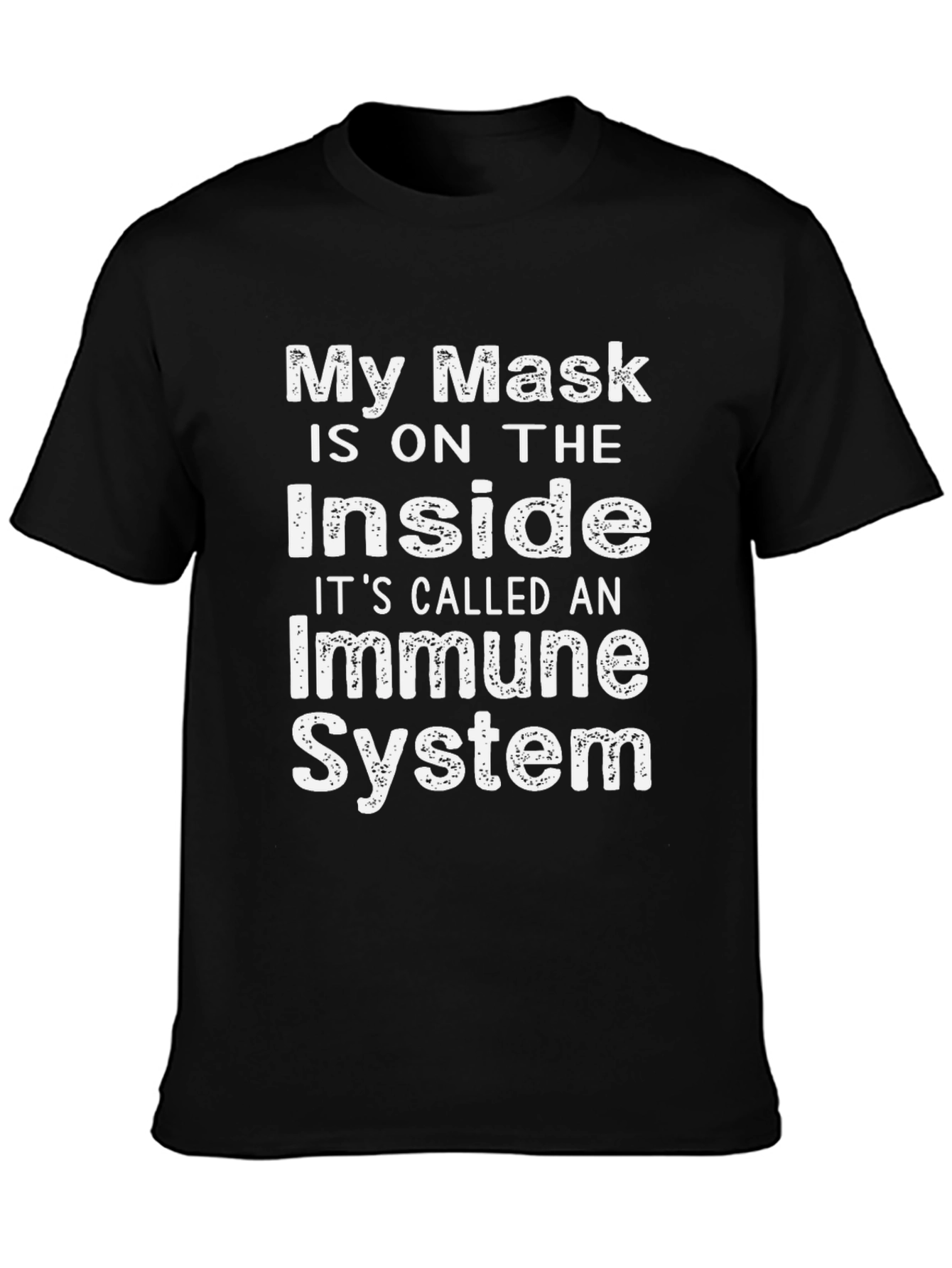 Immune System T-Shirt Novelty Slogan Tee