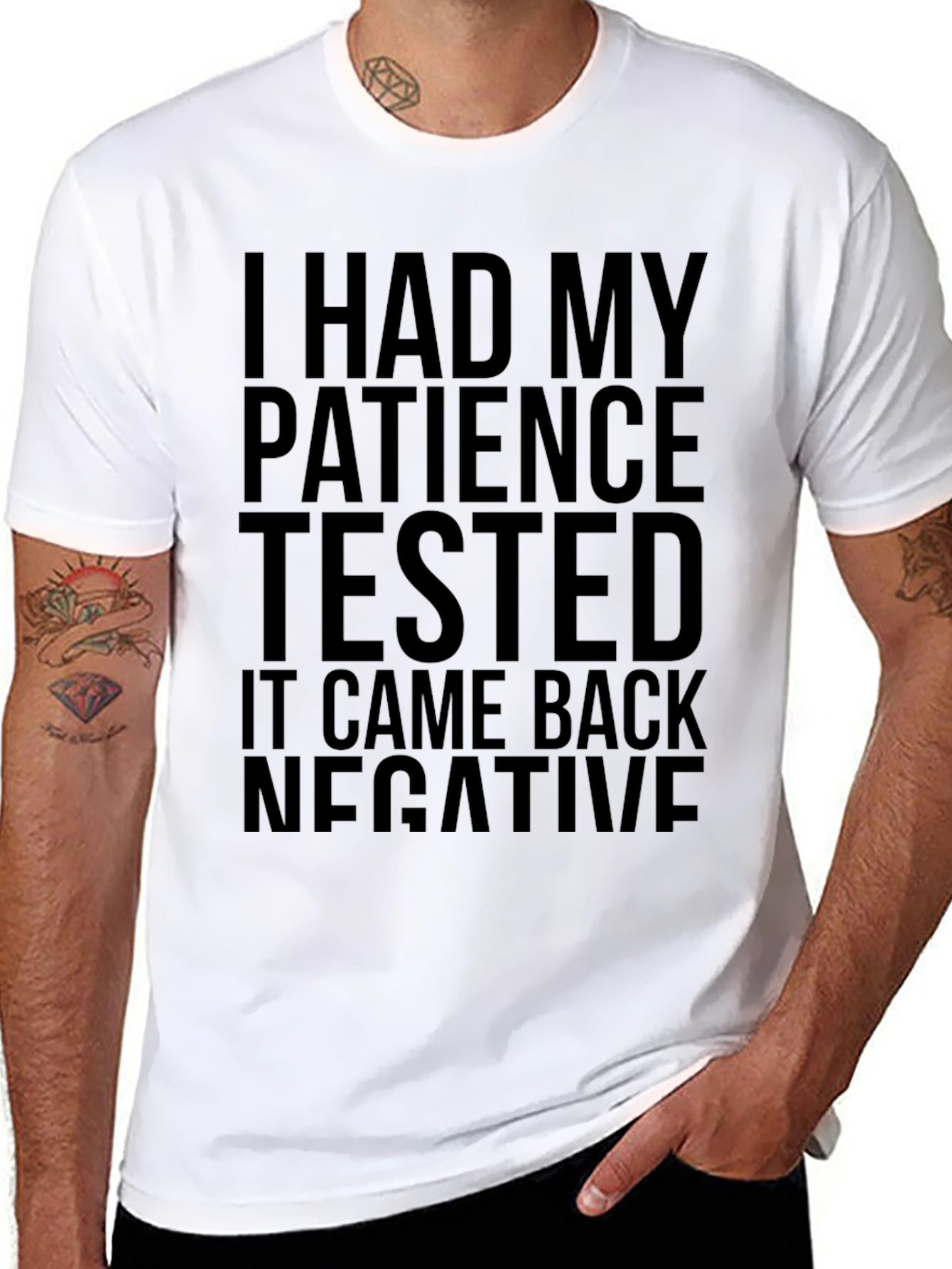 I Had My Patience Tested - Funny Graphic T-Shirt