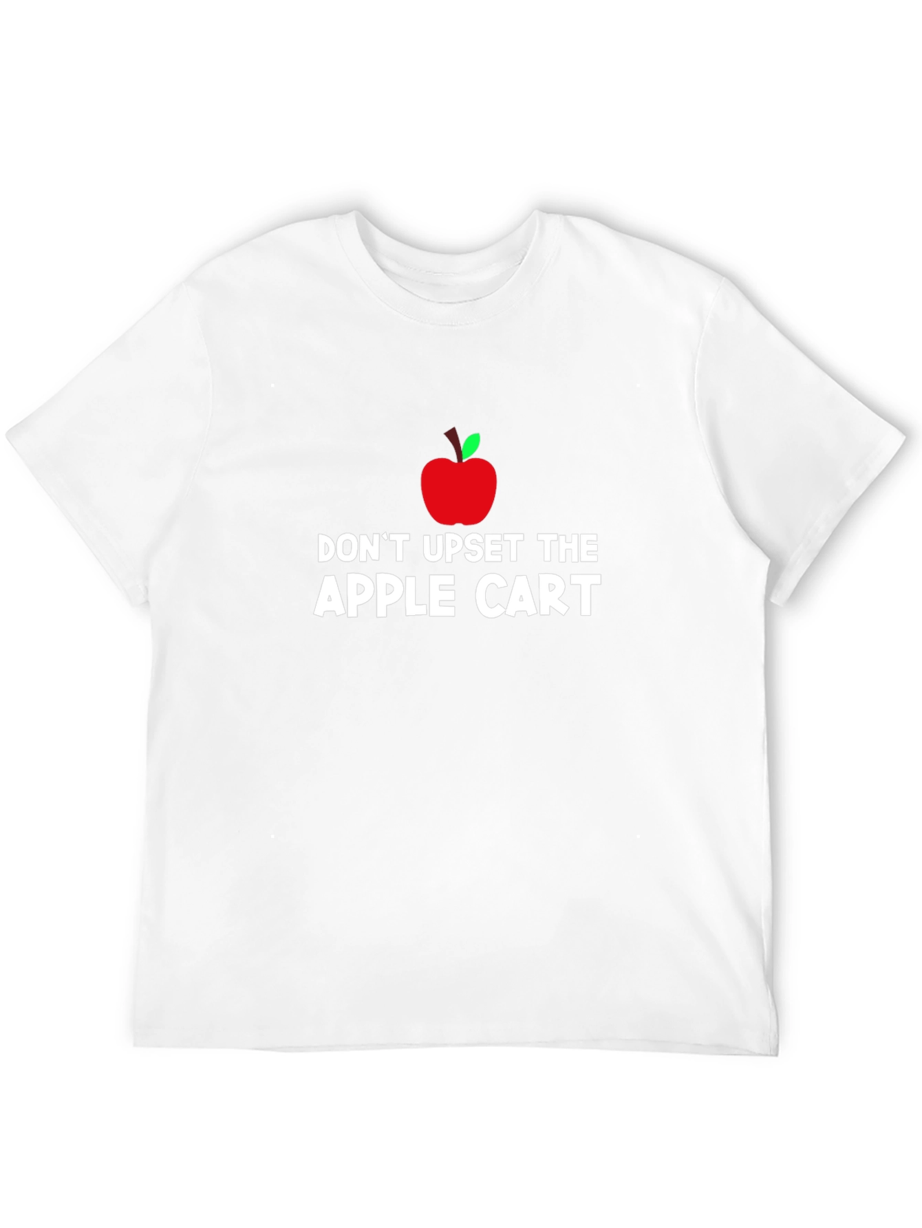 Dont Upset The Apple Cart T-Shirt - Black