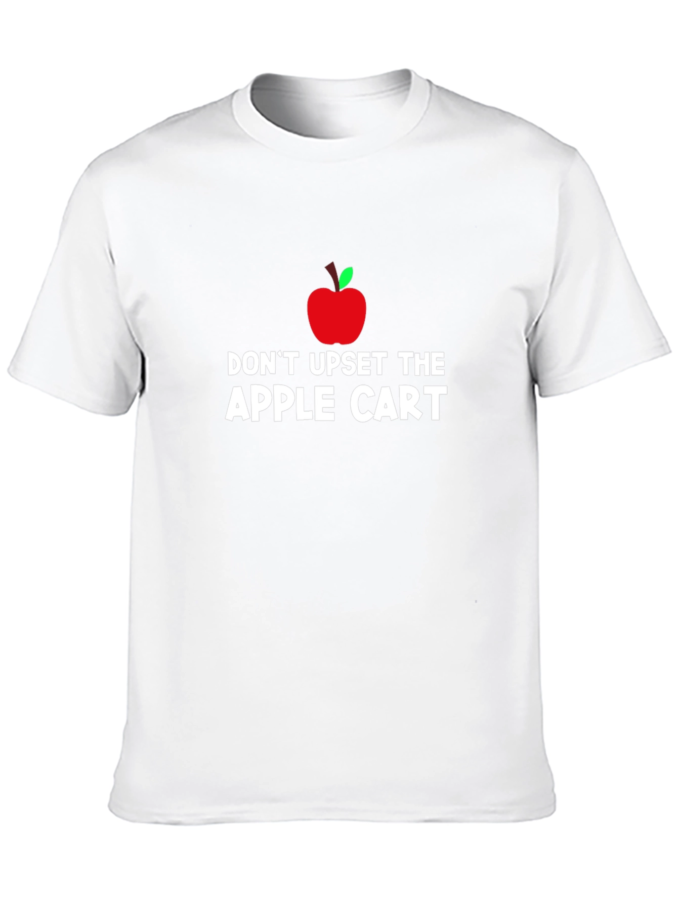 Dont Upset The Apple Cart T-Shirt - Black