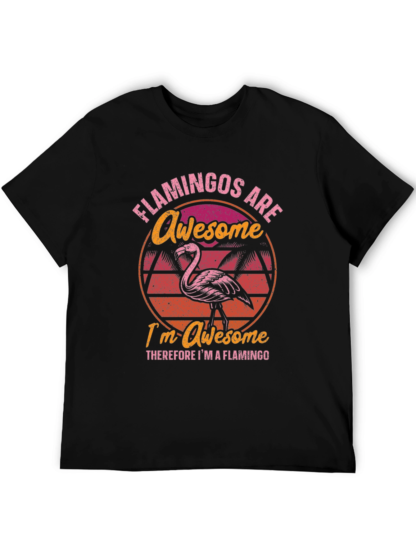 Awesome Flamingo T-Shirt - Tropical Humor Tee