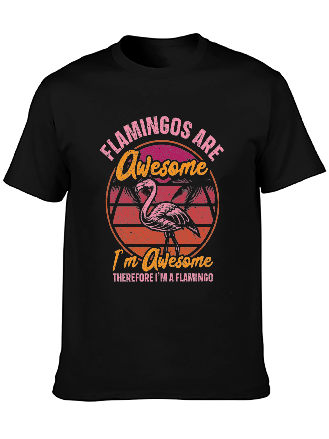 Awesome Flamingo T-Shirt - Tropical Humor Tee