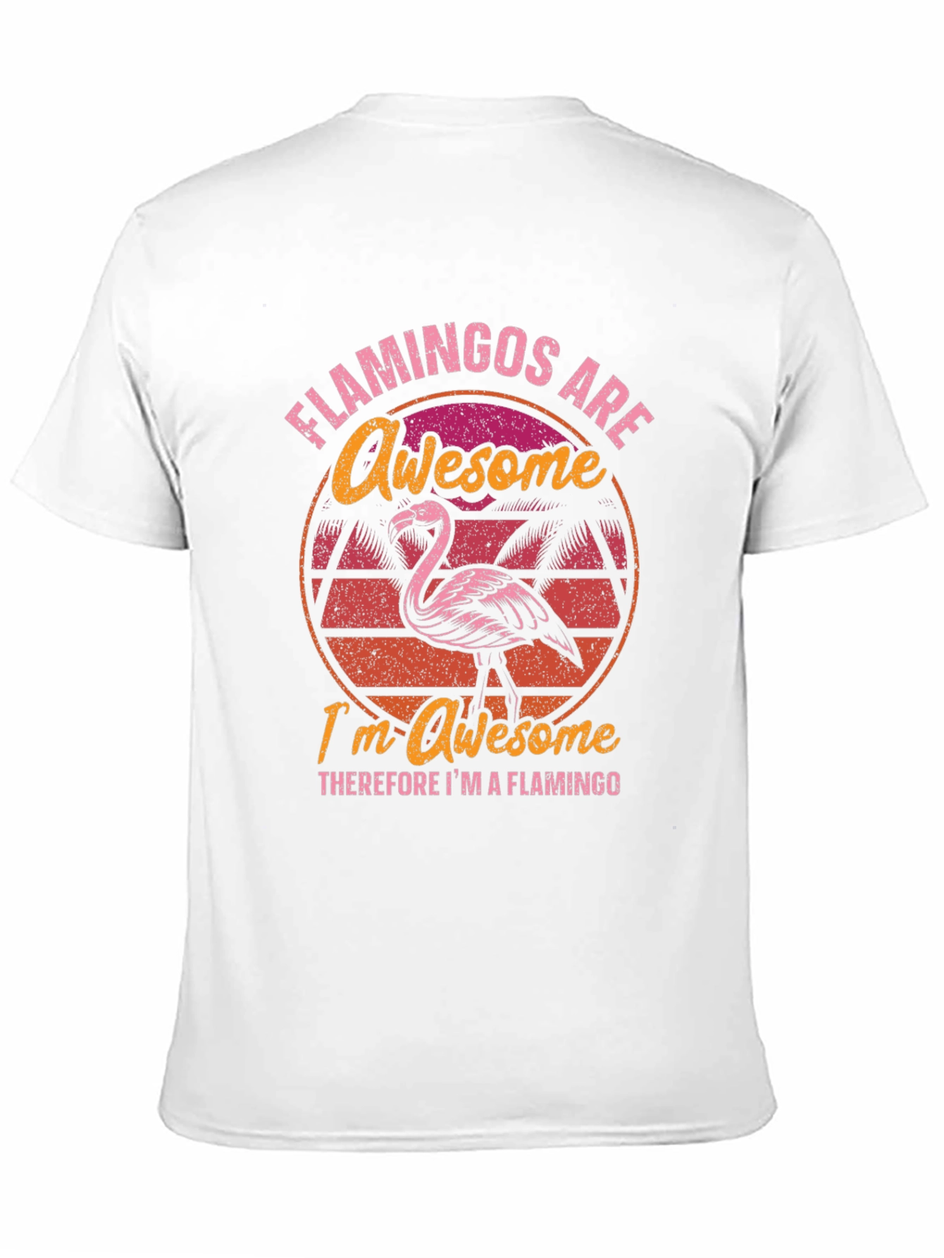 Awesome Flamingo T-Shirt - Tropical Humor Tee