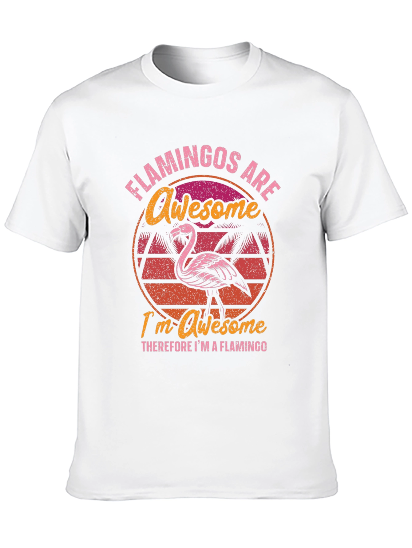 Awesome Flamingo T-Shirt - Tropical Humor Tee
