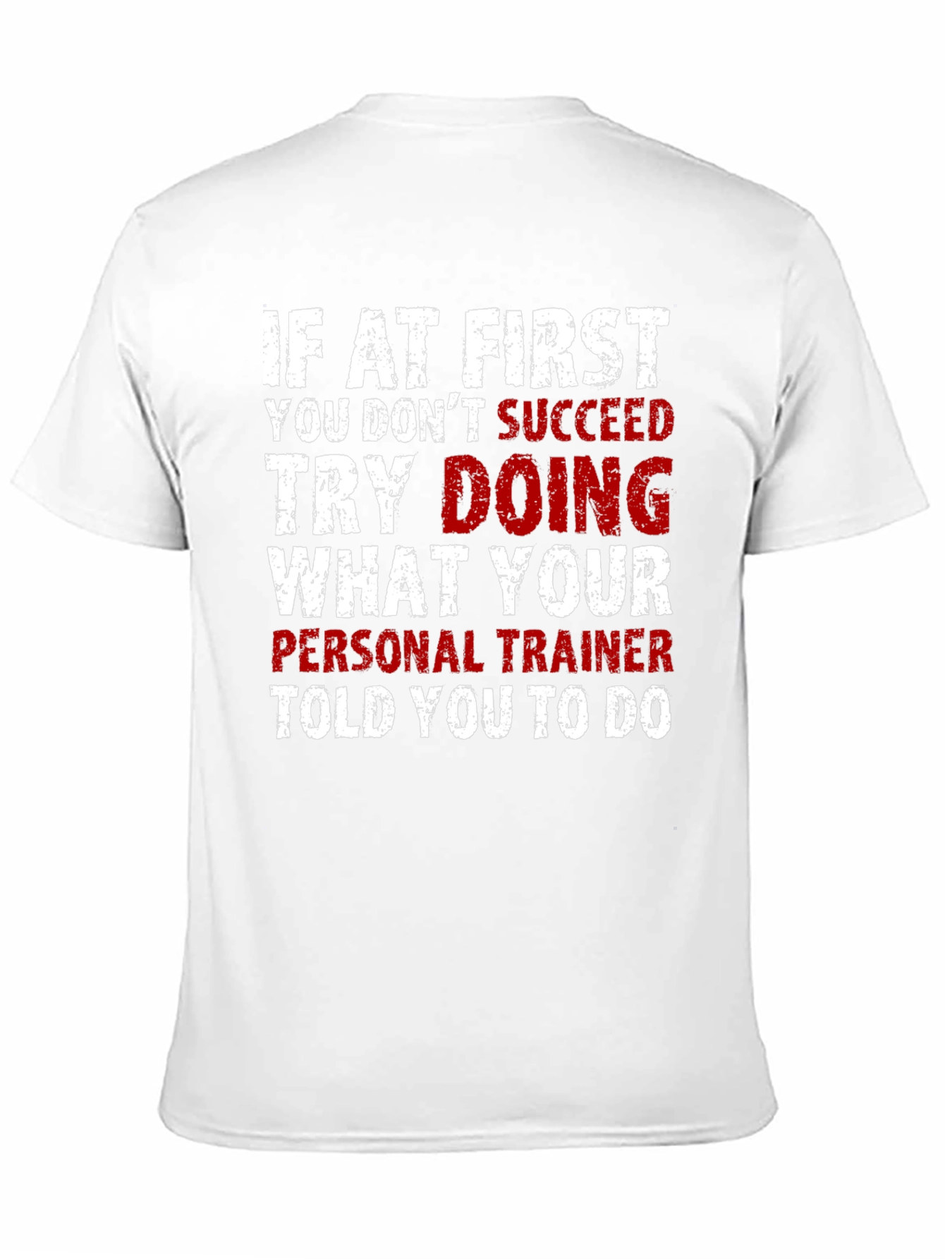 Funny Personal Trainer Workout T-Shirt