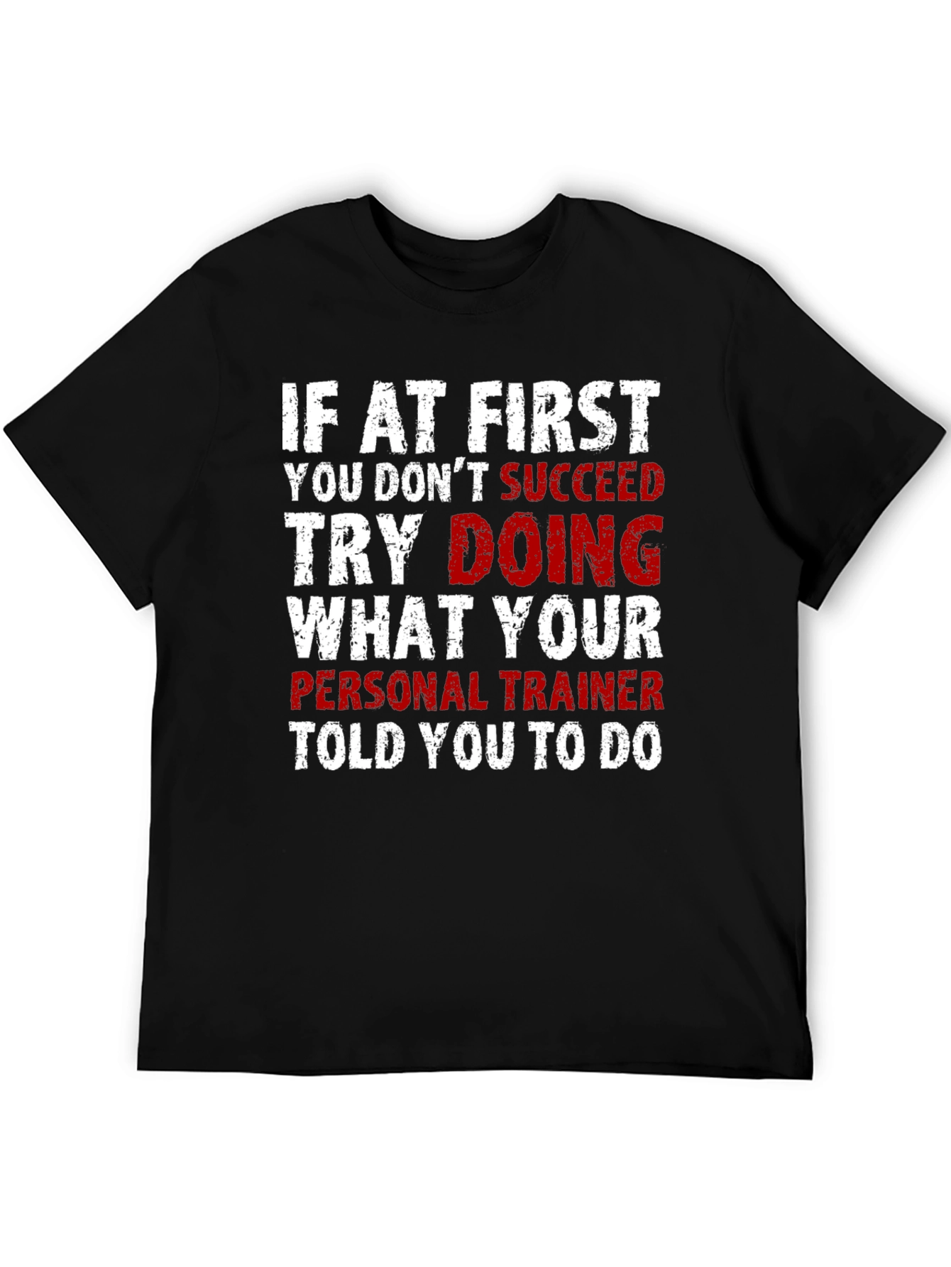 Funny Personal Trainer Workout T-Shirt