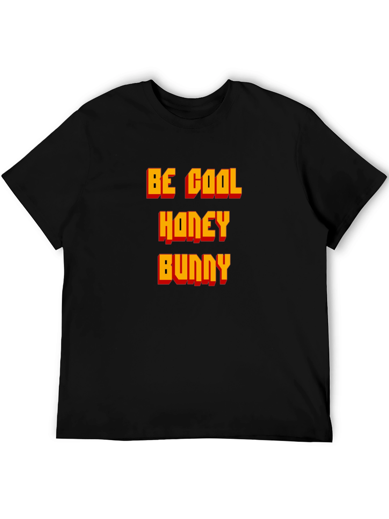 Be Cool Honey Bunny T-Shirt