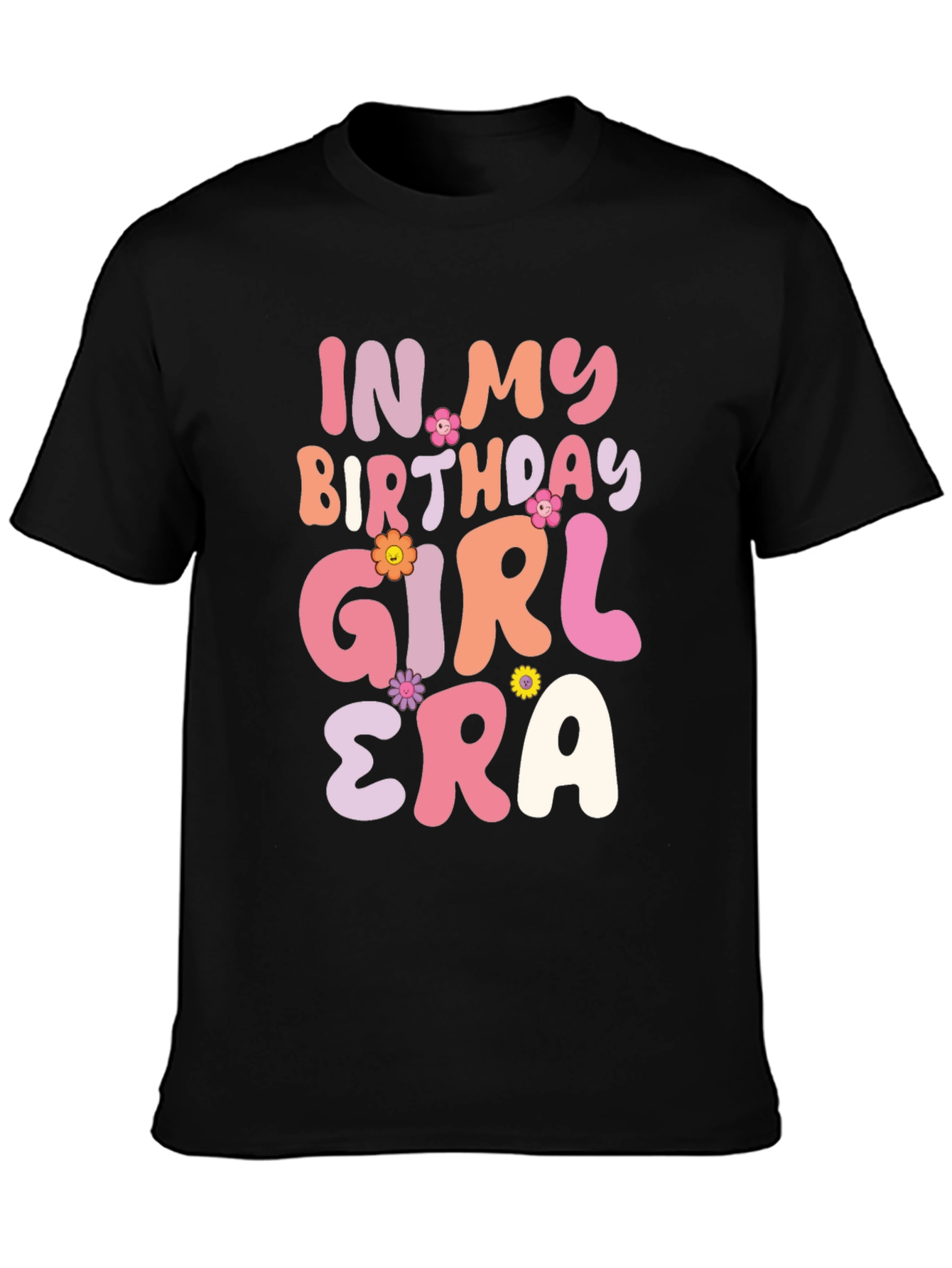 In My Birthday Girl Era Tee