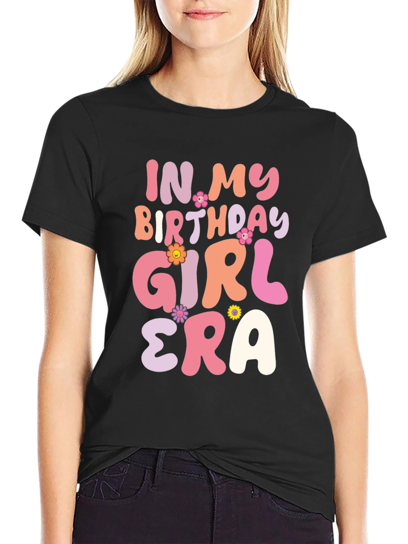In My Birthday Girl Era Tee