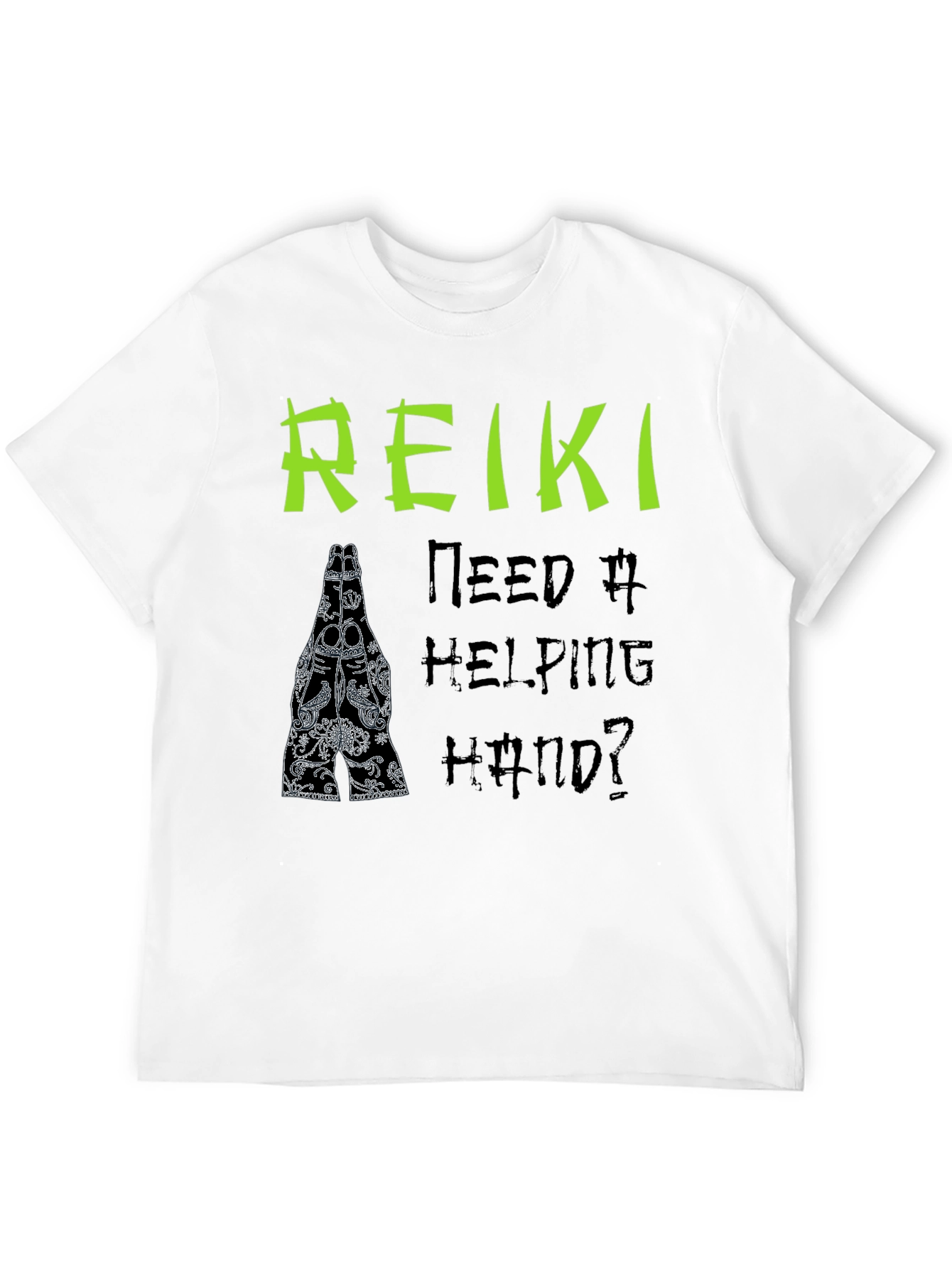 Reiki Need a Helping Hand T-Shirt