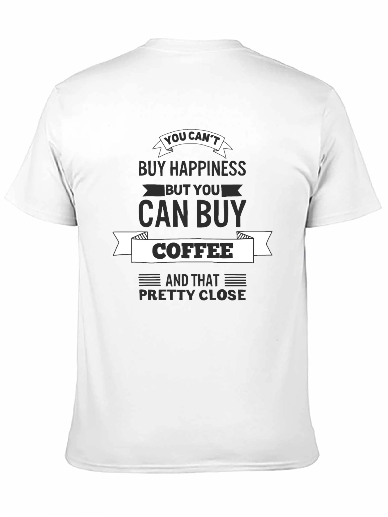 Coffee Lovers T-Shirt - Buy Coffee Buy Happiness