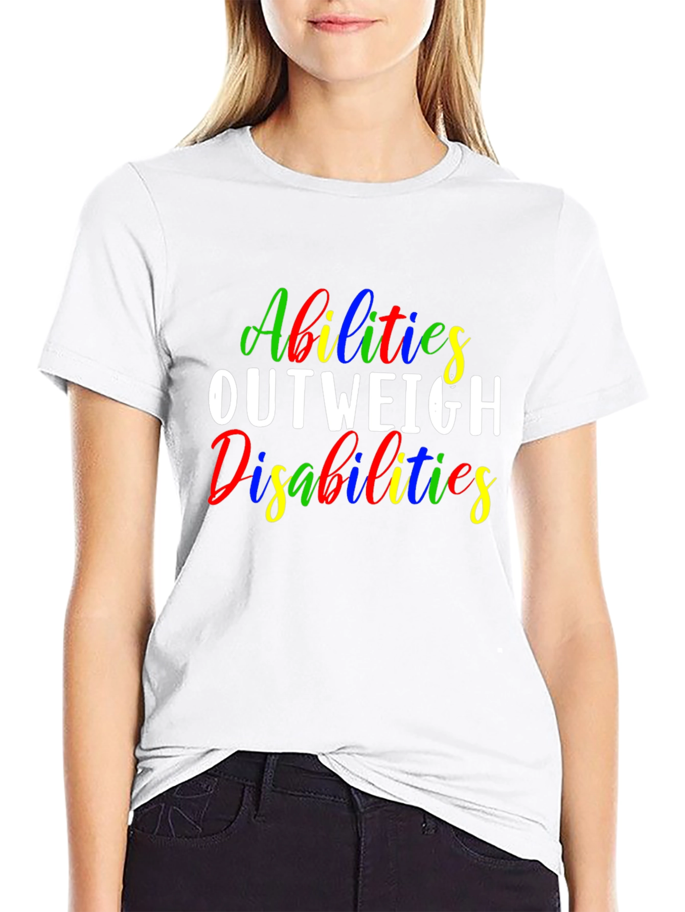 Abilities Outweigh Disabilities T-Shirt - Black