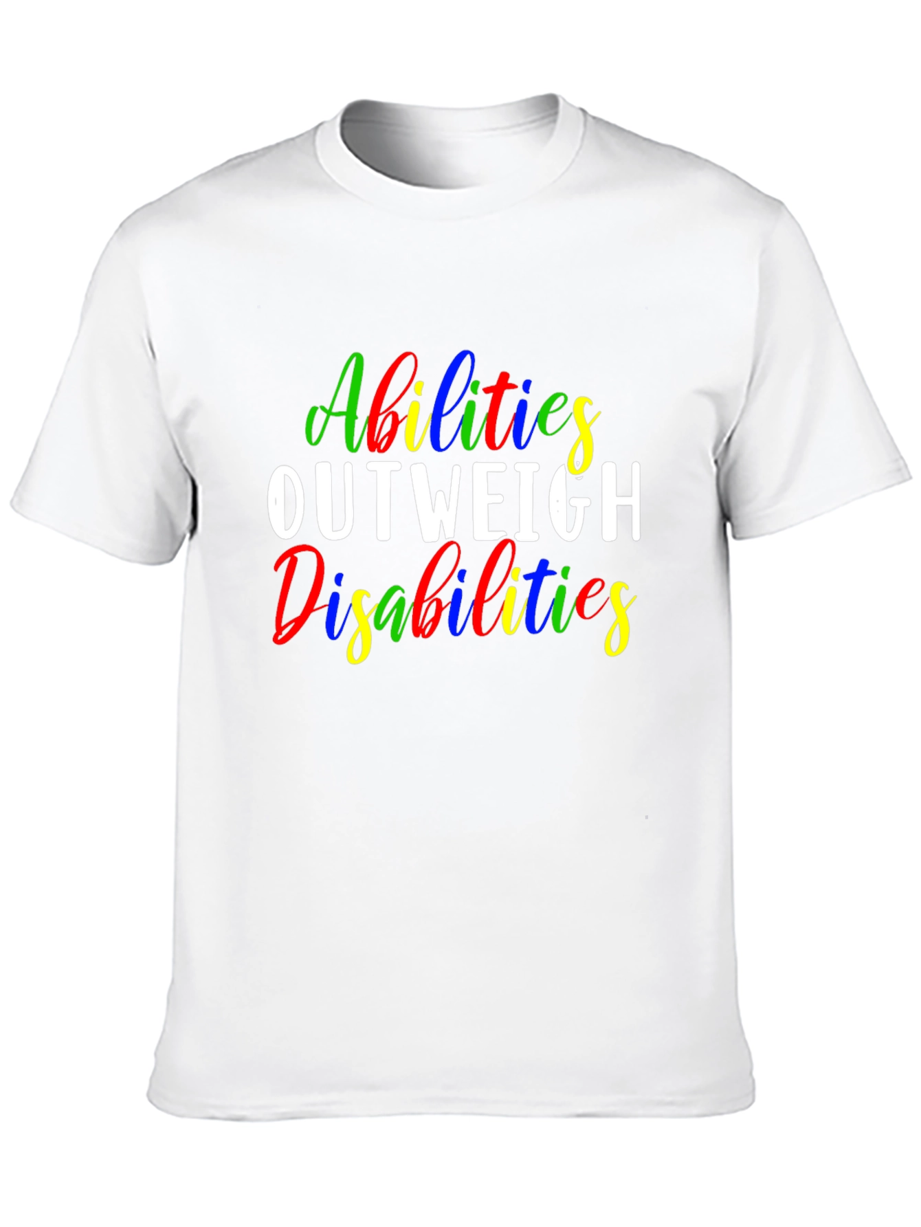 Abilities Outweigh Disabilities T-Shirt - Black