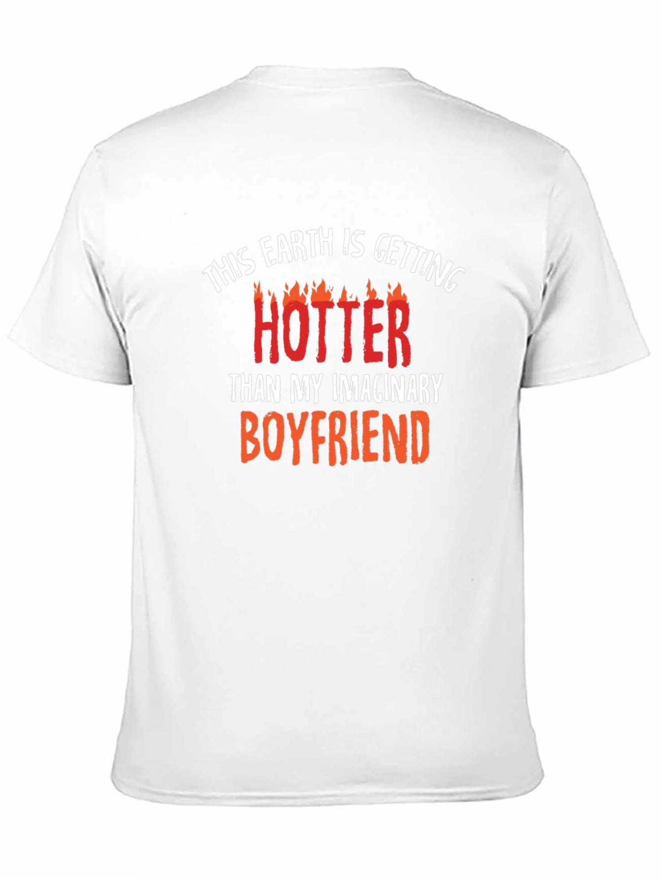 Hotter Than My Imaginary Boyfriend Graphic Tee